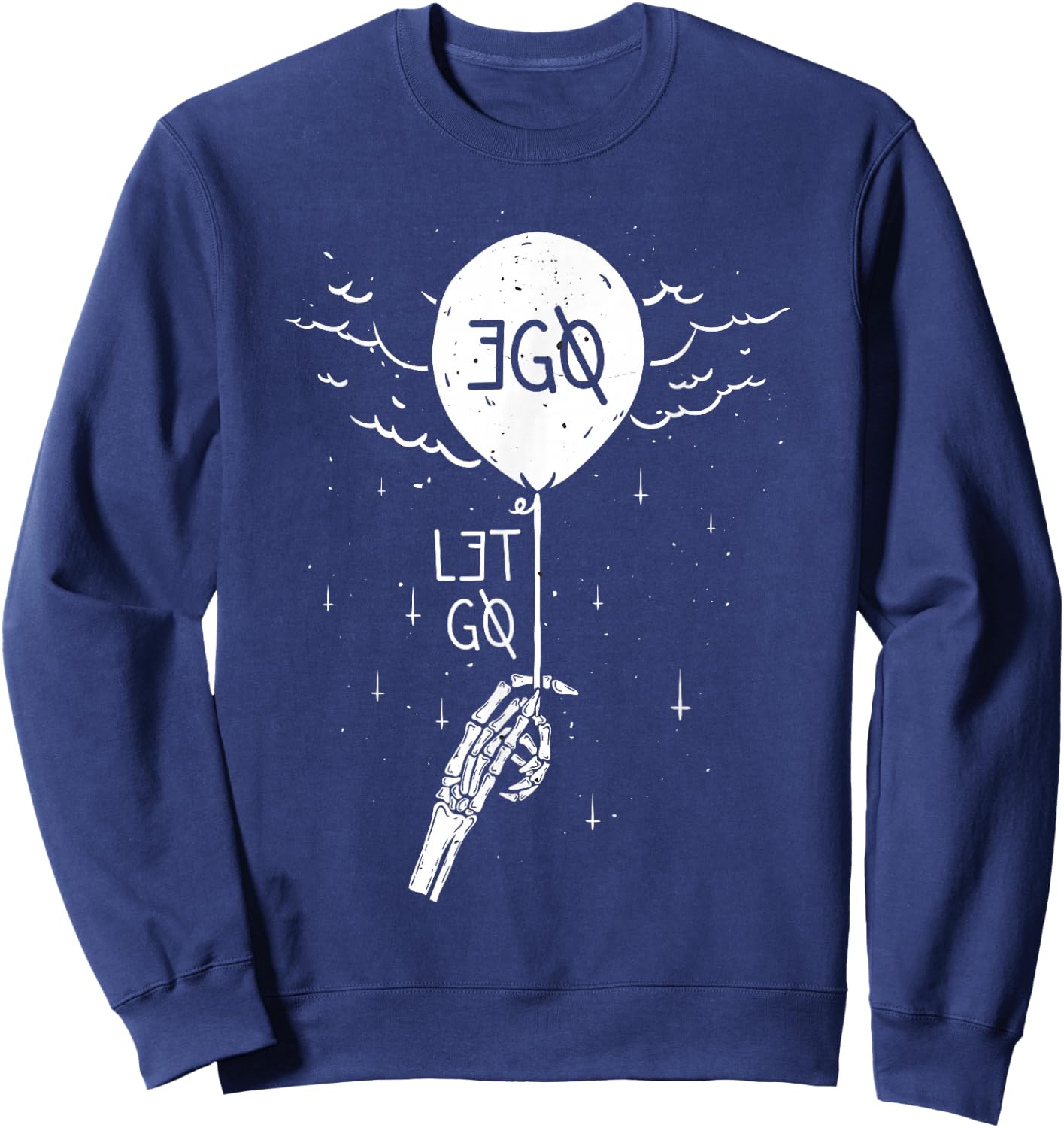 Let Go Ego Graphic Sweatshirt - Sweatshirt | Navy