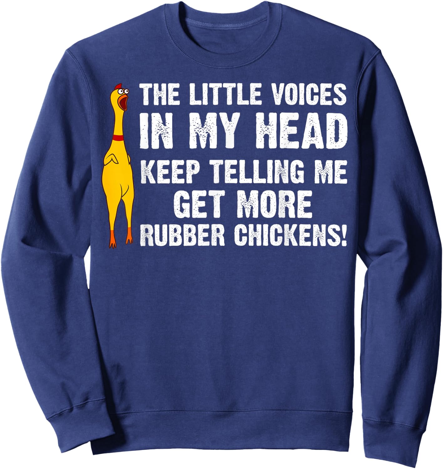 Funny Rubber Chicken Gift Men Women Rubber Chicken Costume Sweatshirt - Sweatshirt | Navy