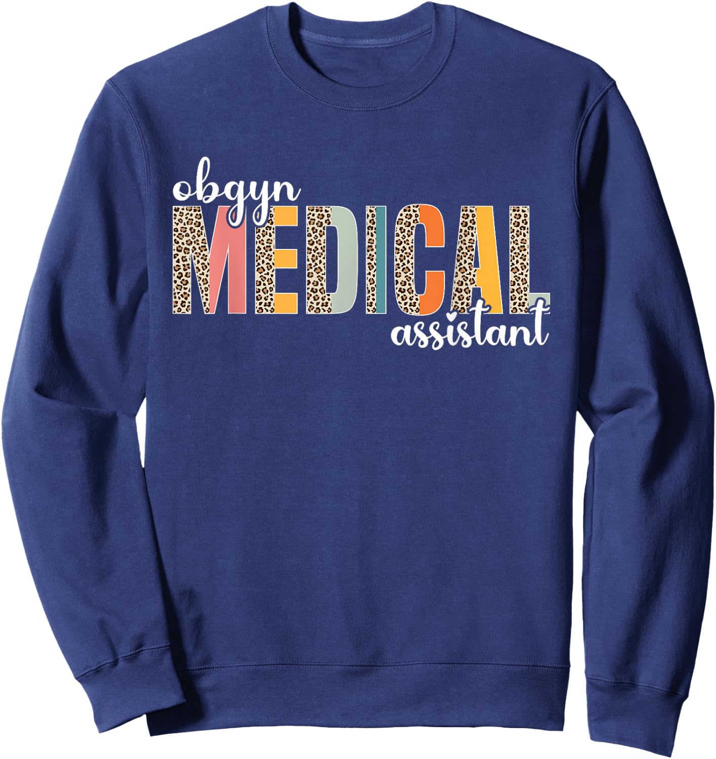 Obgyn Medical Assistant Gynecology Nurse Retro Leopard Sweatshirt - Sweatshirt | Navy