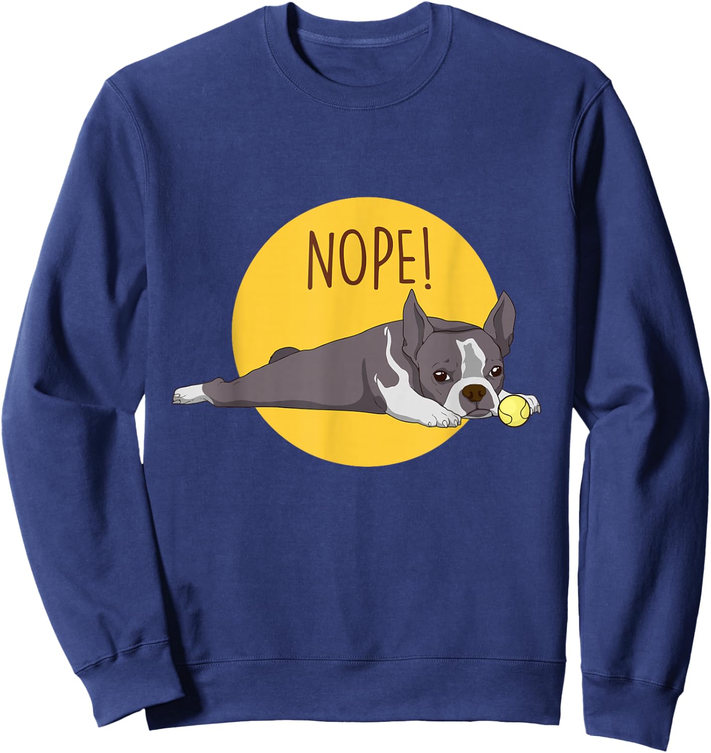 Boston Terrier Dog Shirt Lazy Boston Terrier Mom Dad Sweatshirt - Sweatshirt | Navy