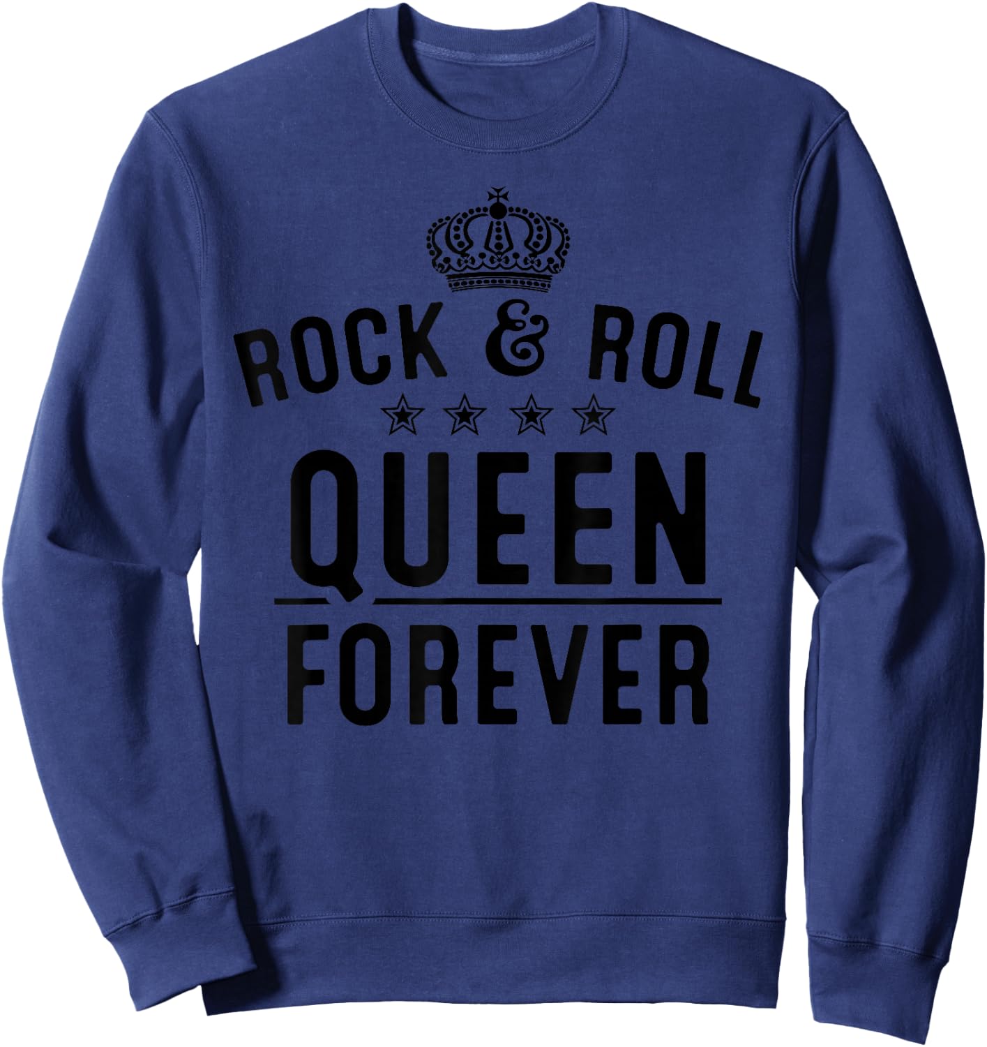 Funny Rock N Roll Queen Concert Gift Ladies Girls Sweatshirt - Sweatshirt | Navy