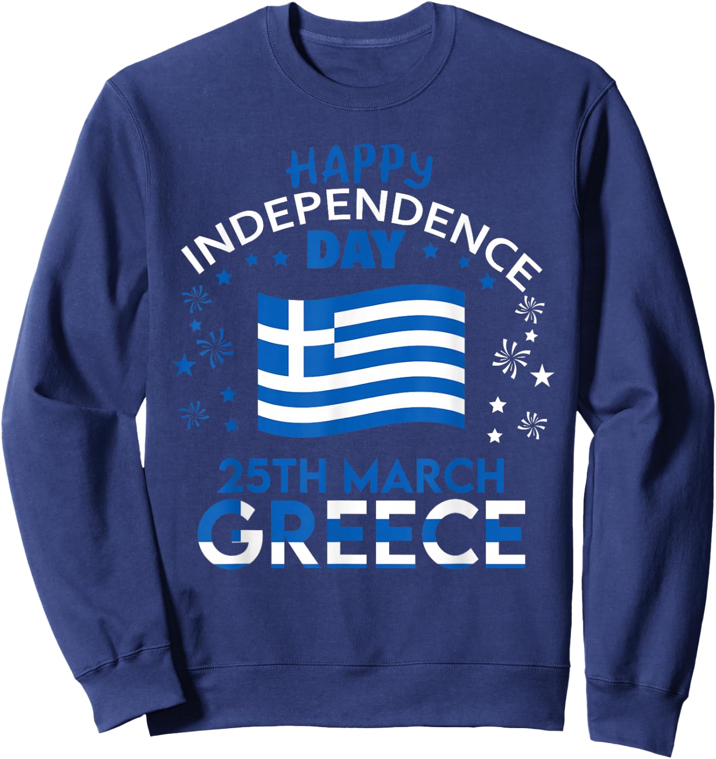 Greece 205th Independence Day Greek Pride Greece Flag Sweatshirt - Sweatshirt | Navy
