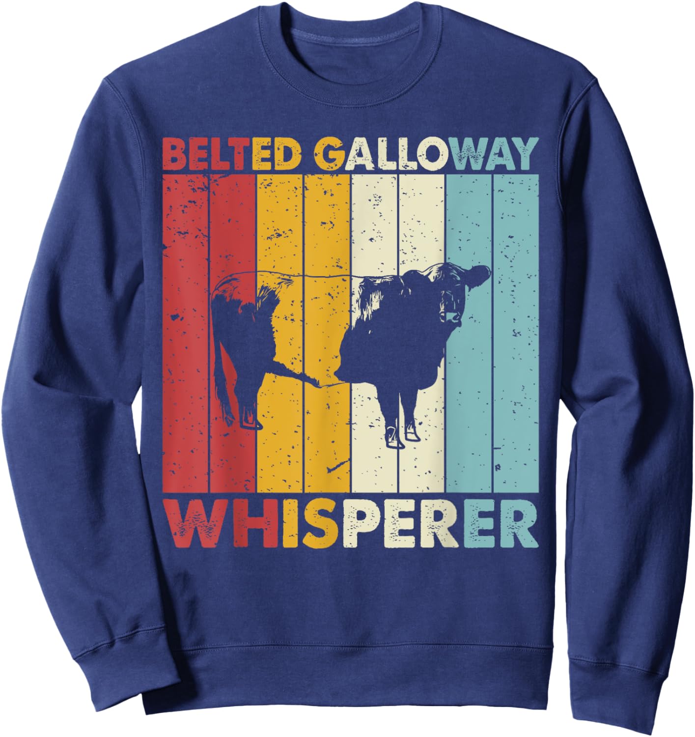 Cattle Dad Mom Cow Whisperer - Farmer Belted Galloway Sweatshirt - Sweatshirt | Navy