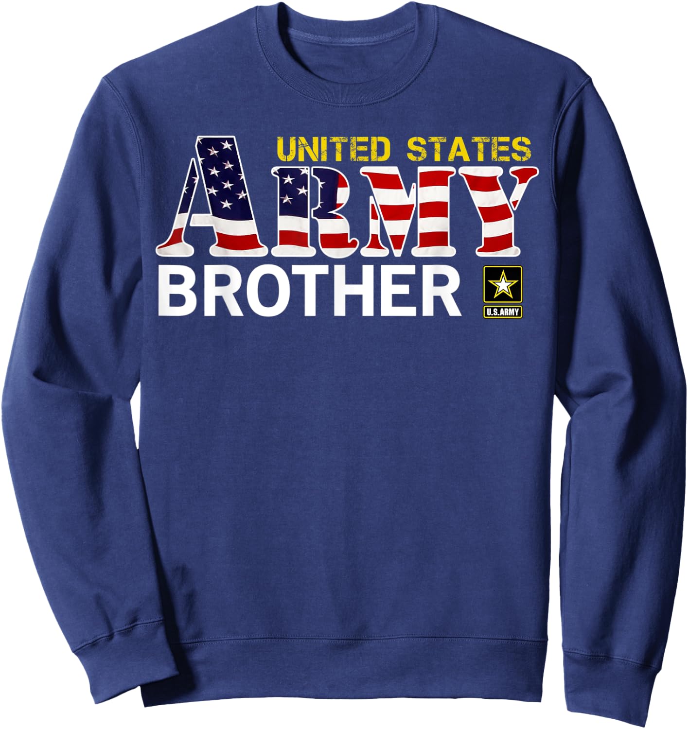 United States Army Brother With American Flag Gift Veteran Women Kids Men Sweatshirt - Sweatshirt | Navy