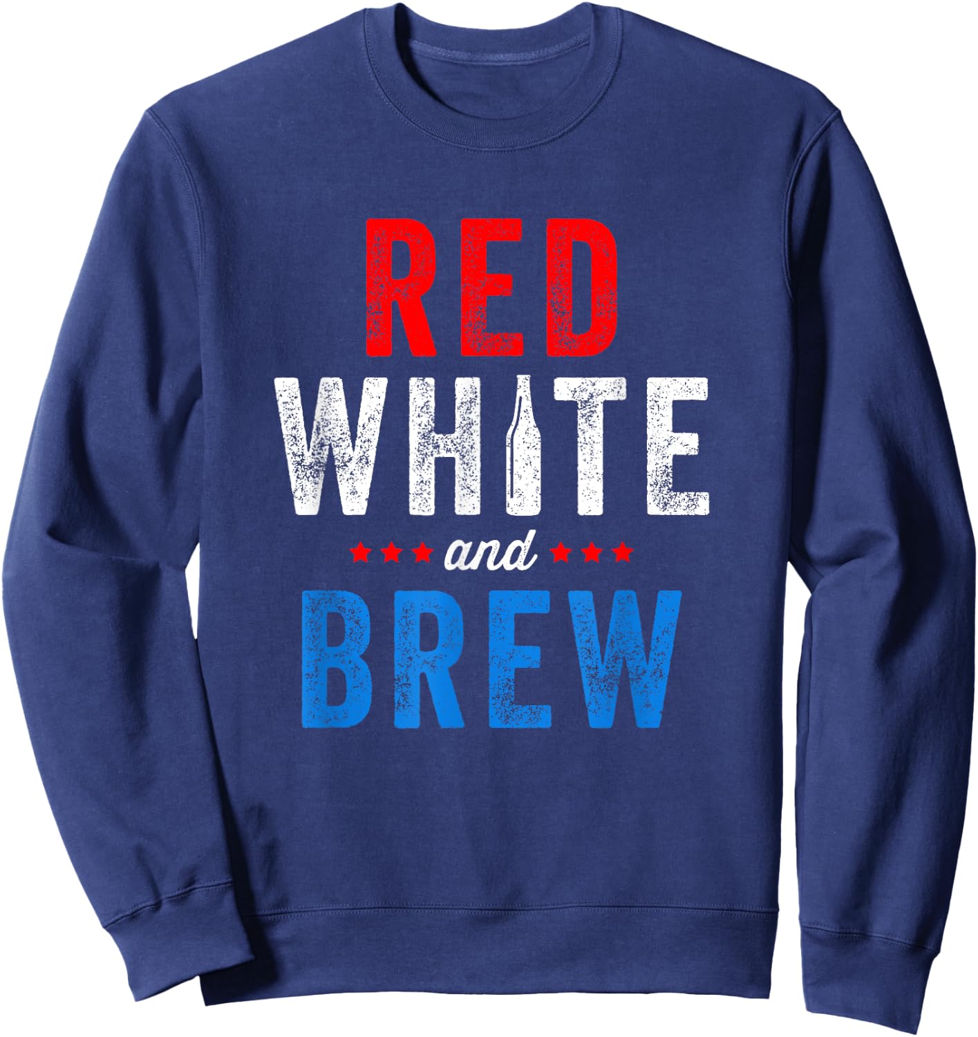 Red White And Brew Fourth Of July Beer Sweatshirt - Sweatshirt | Navy