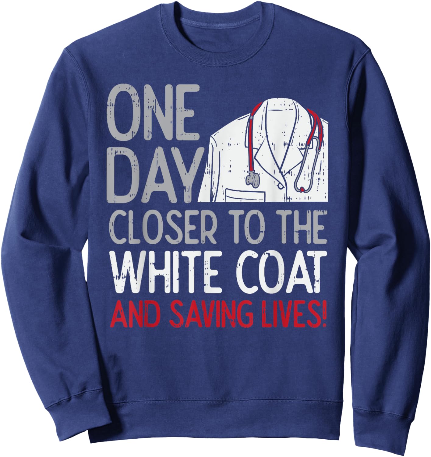 Future Doctor Lifesaver - Funny Pre Med - Med Student Gift Sweatshirt - Sweatshirt | Navy