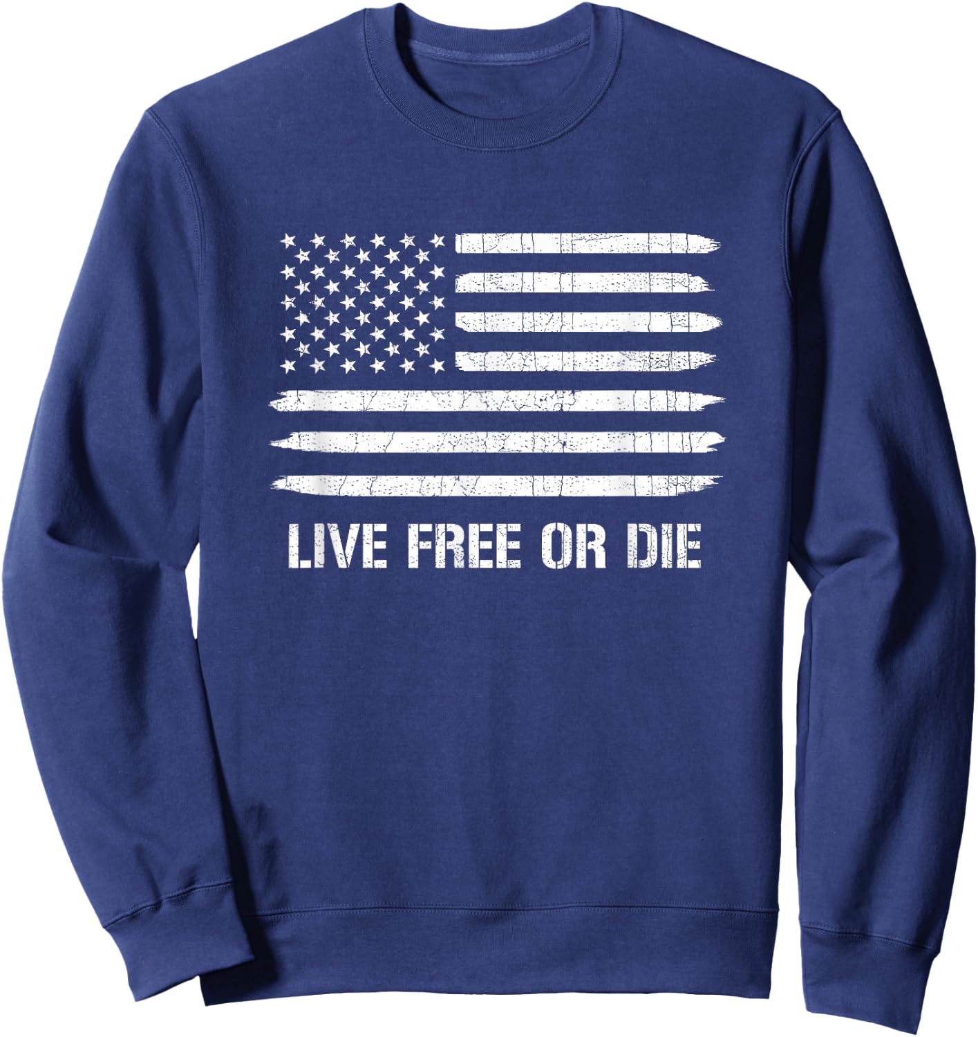 Live Free or Die 2nd Amendment American Flag Sweatshirt - Sweatshirt | Navy