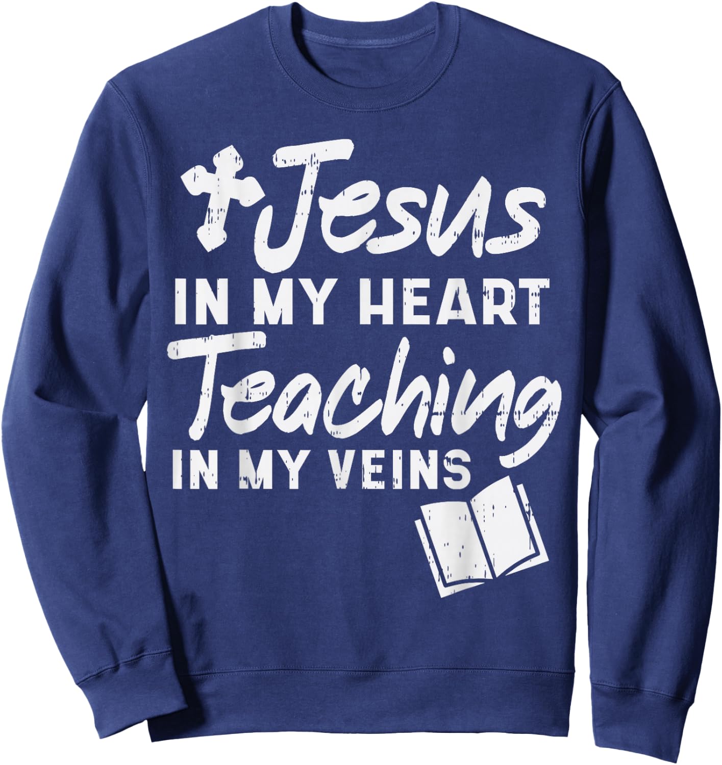 Jesus Heart Teaching Veins Teacher God Faith Christian Gift Sweatshirt - Sweatshirt | Navy