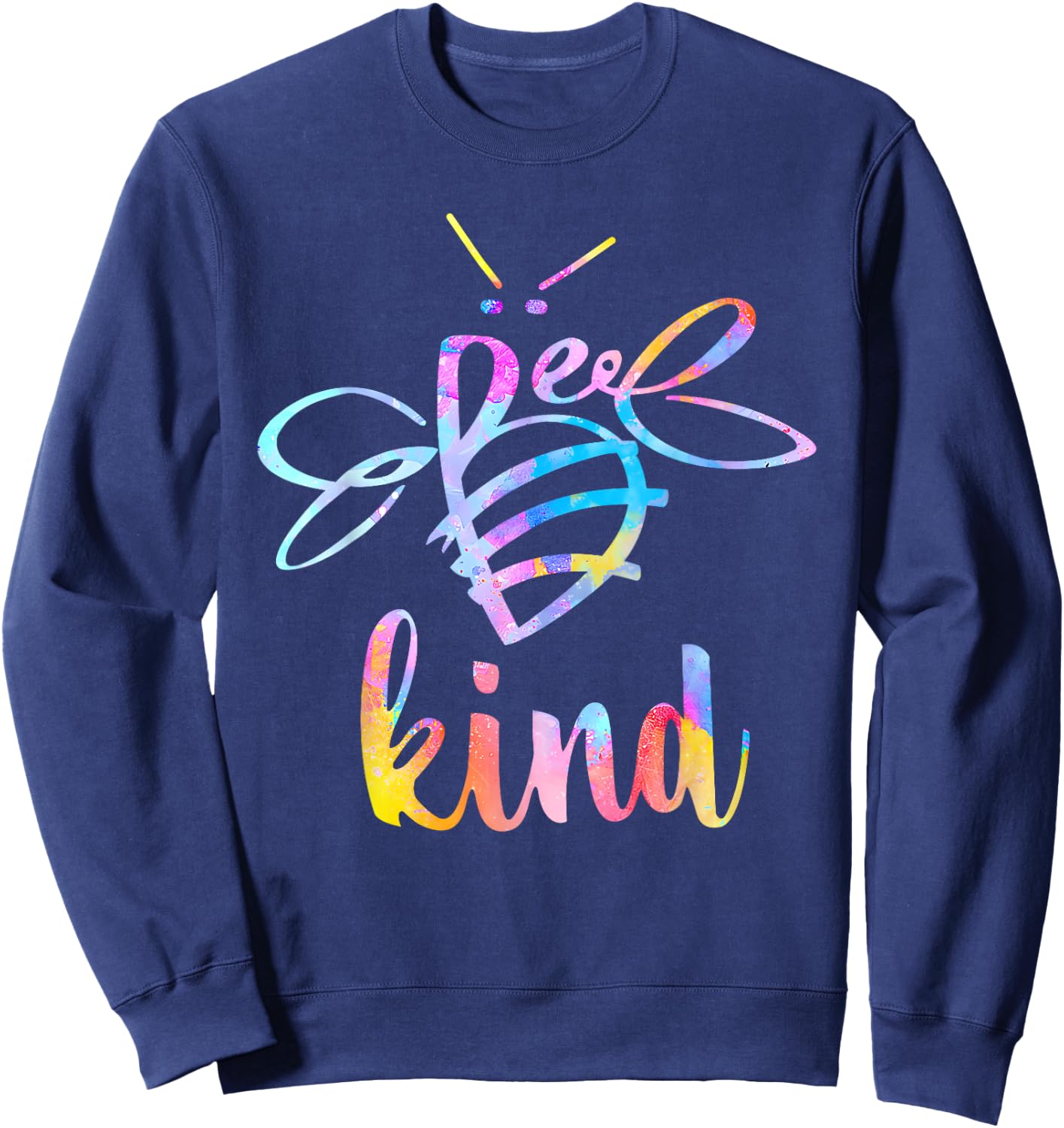 Bee Kind Tie Dye Be Groovy Kind Kindness Positive Teacher Men Women Kids Sweatshirt - Sweatshirt | Navy