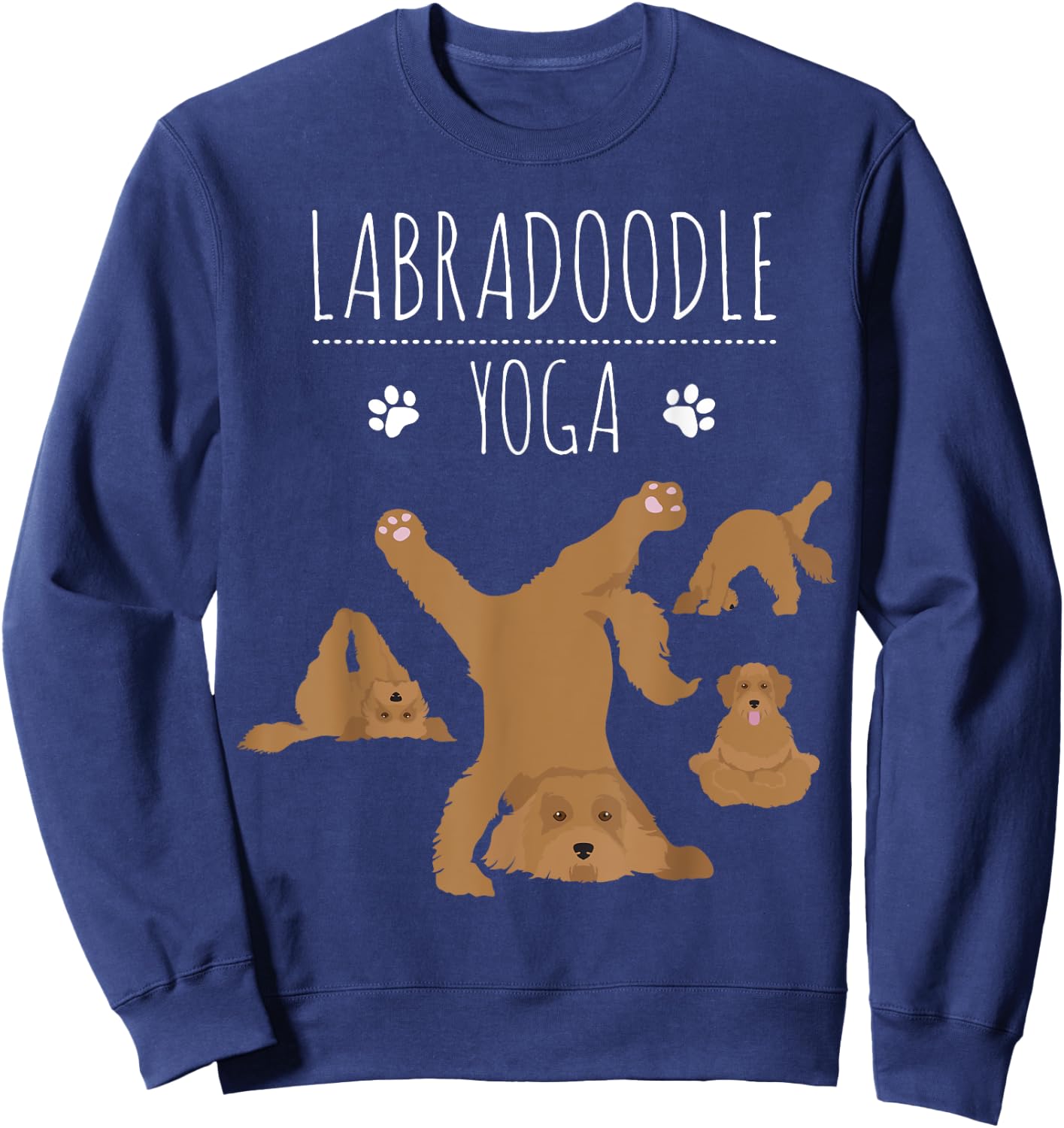 Labradoodle gifts - Goldendoodle Yoga Doodle mom Doodle dog Women Kids Sweatshirt - Sweatshirt | Navy