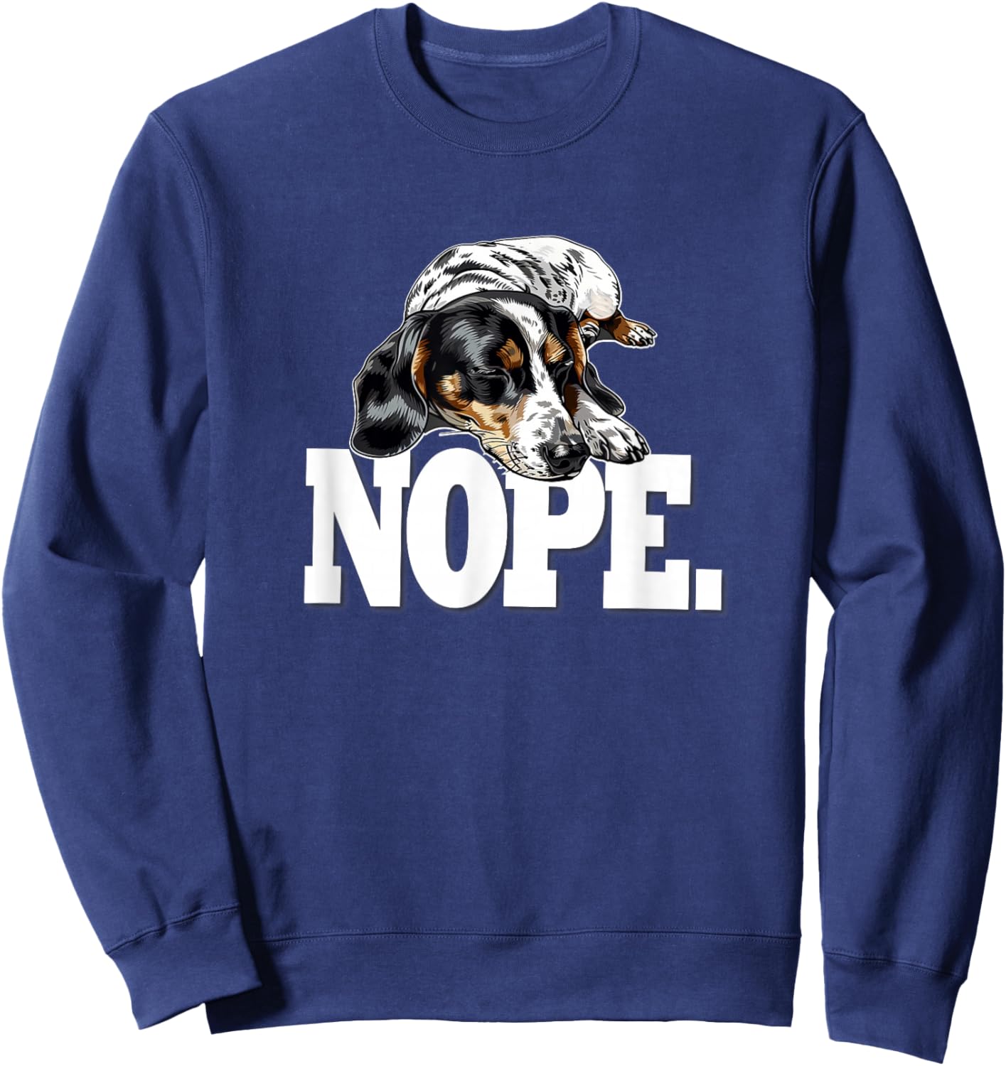 Funny Napping NOPE Piebald Dachshund Lover Sweatshirt - Sweatshirt | Navy