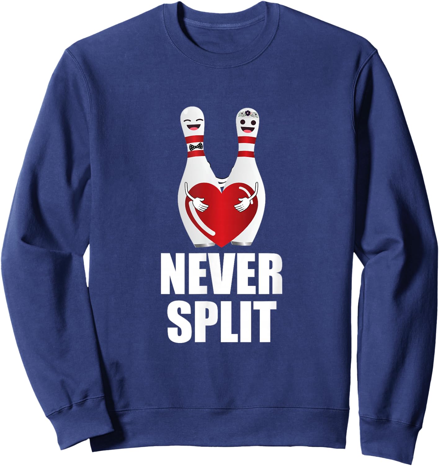 Never Split Bowling Pins Valentine's Day Couples Matching Sweatshirt - Sweatshirt | Navy