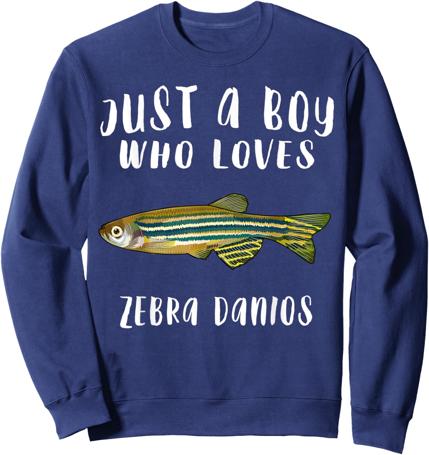 Just A Boy Who Loves Zebra Danios Fish Lover Sweatshirt - Sweatshirt | Navy