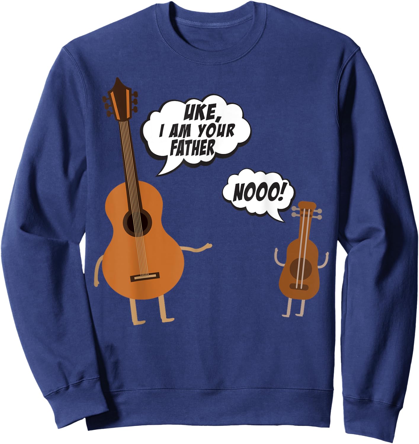 Uke I Am Your Father - Funny Guitar and Ukulele Sweatshirt - Sweatshirt | Navy