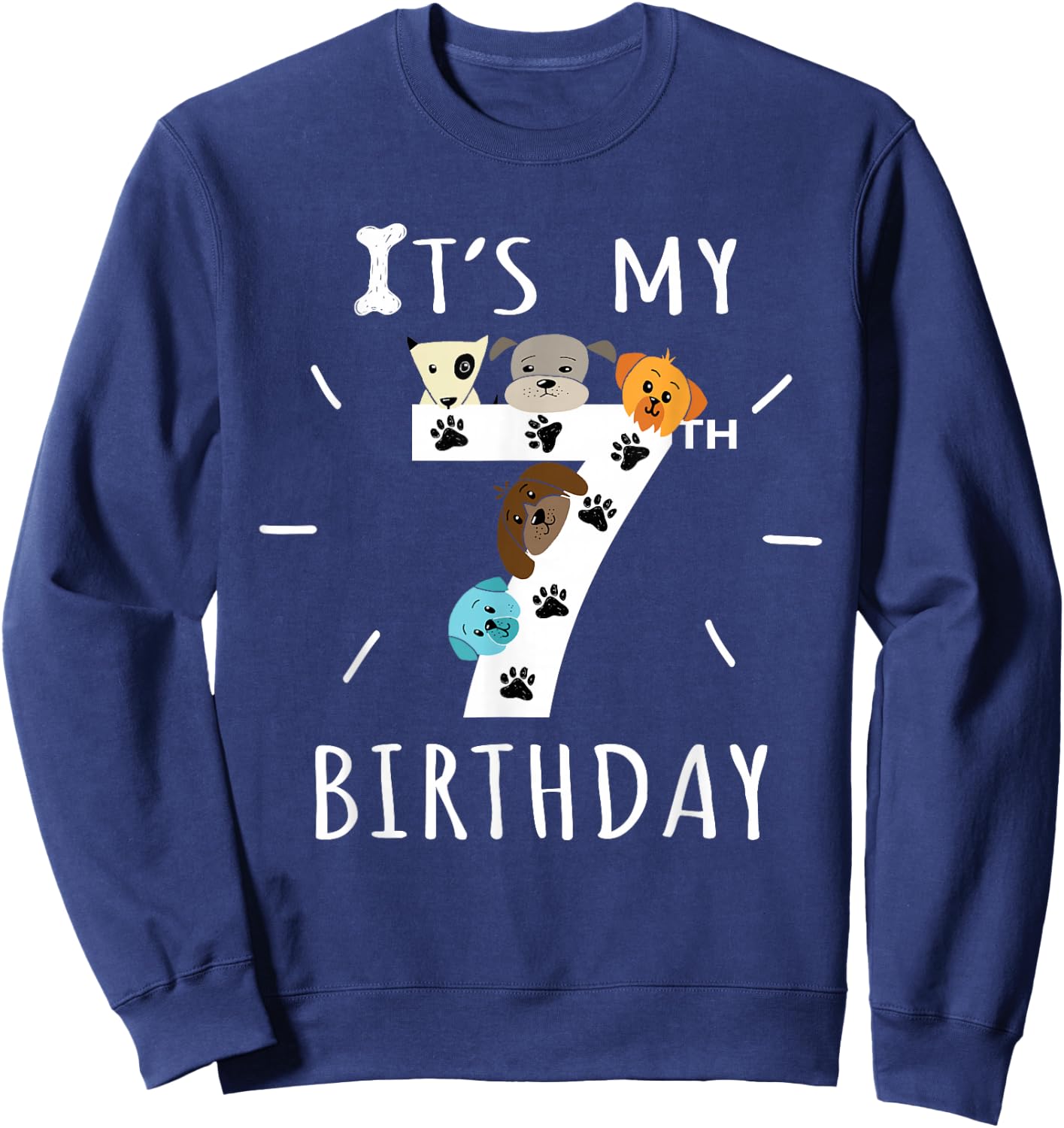 It's My 7th Birthday Dog Lover Theme 7 Years Old Puppy Sweatshirt - Sweatshirt | Navy