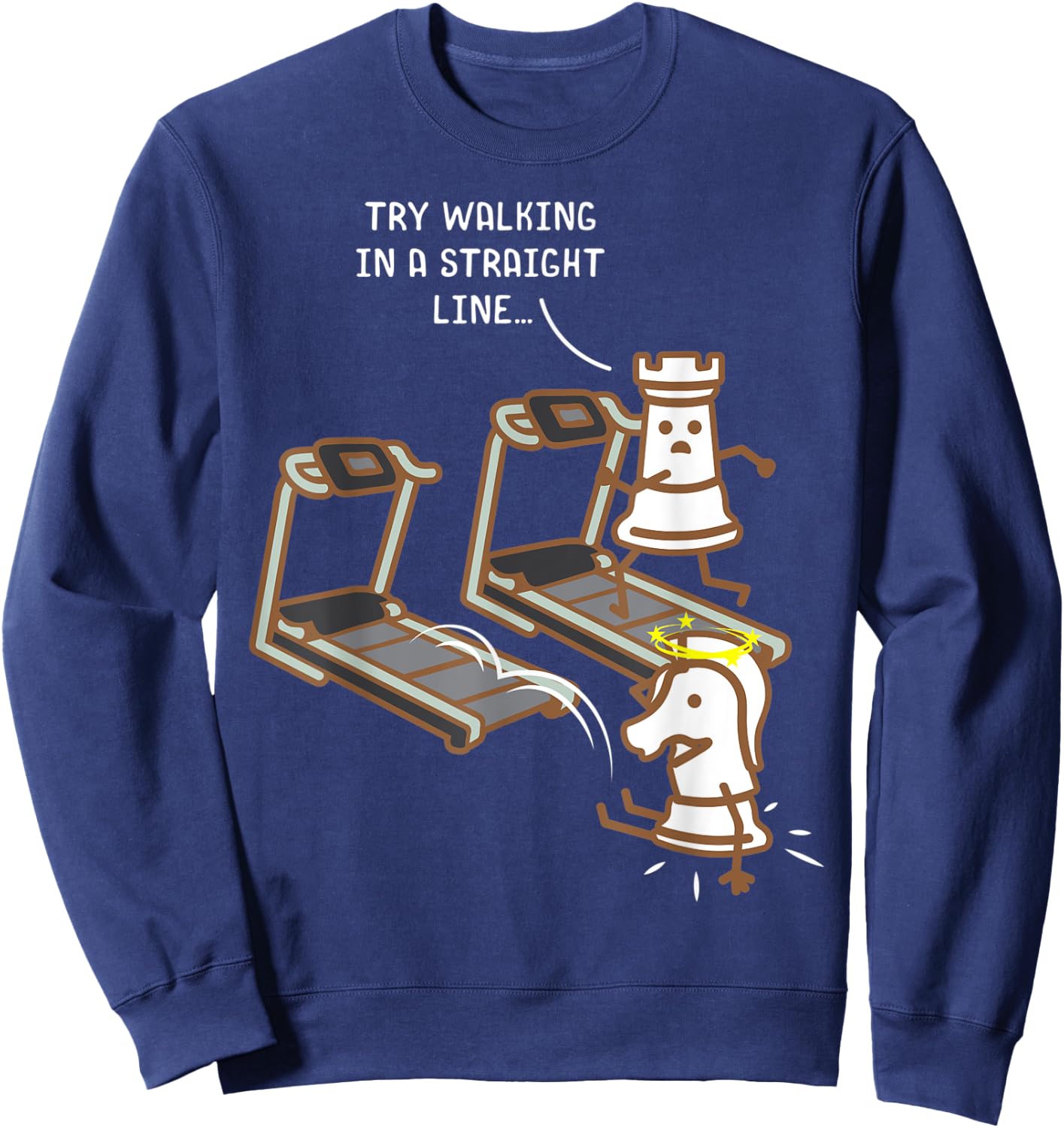 Chess Pieces On A Treadmill Funny Chess Lover Fitness Gift Sweatshirt - Sweatshirt | Navy