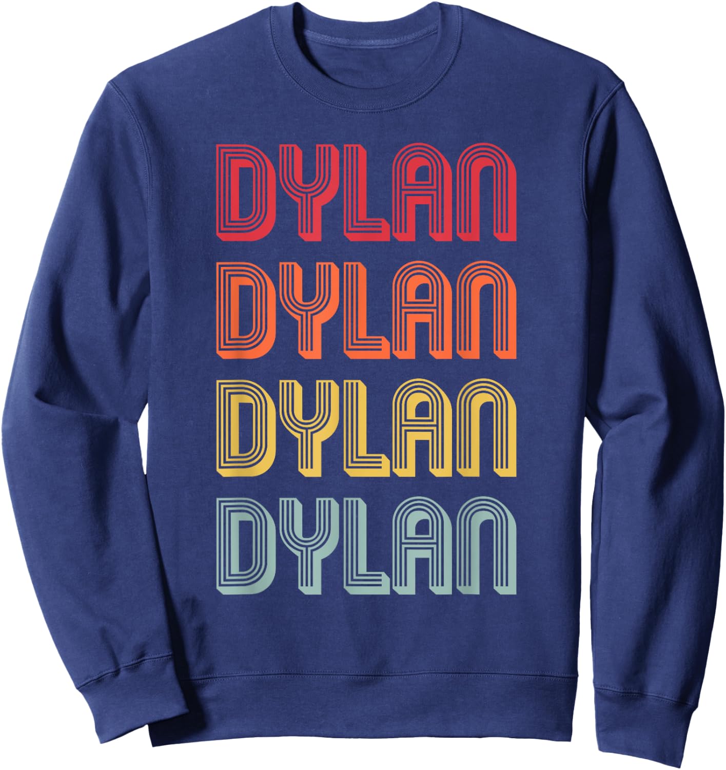 DYLAN Gift Name Personalized Funny Retro Vintage Birthday Sweatshirt - Sweatshirt | Navy