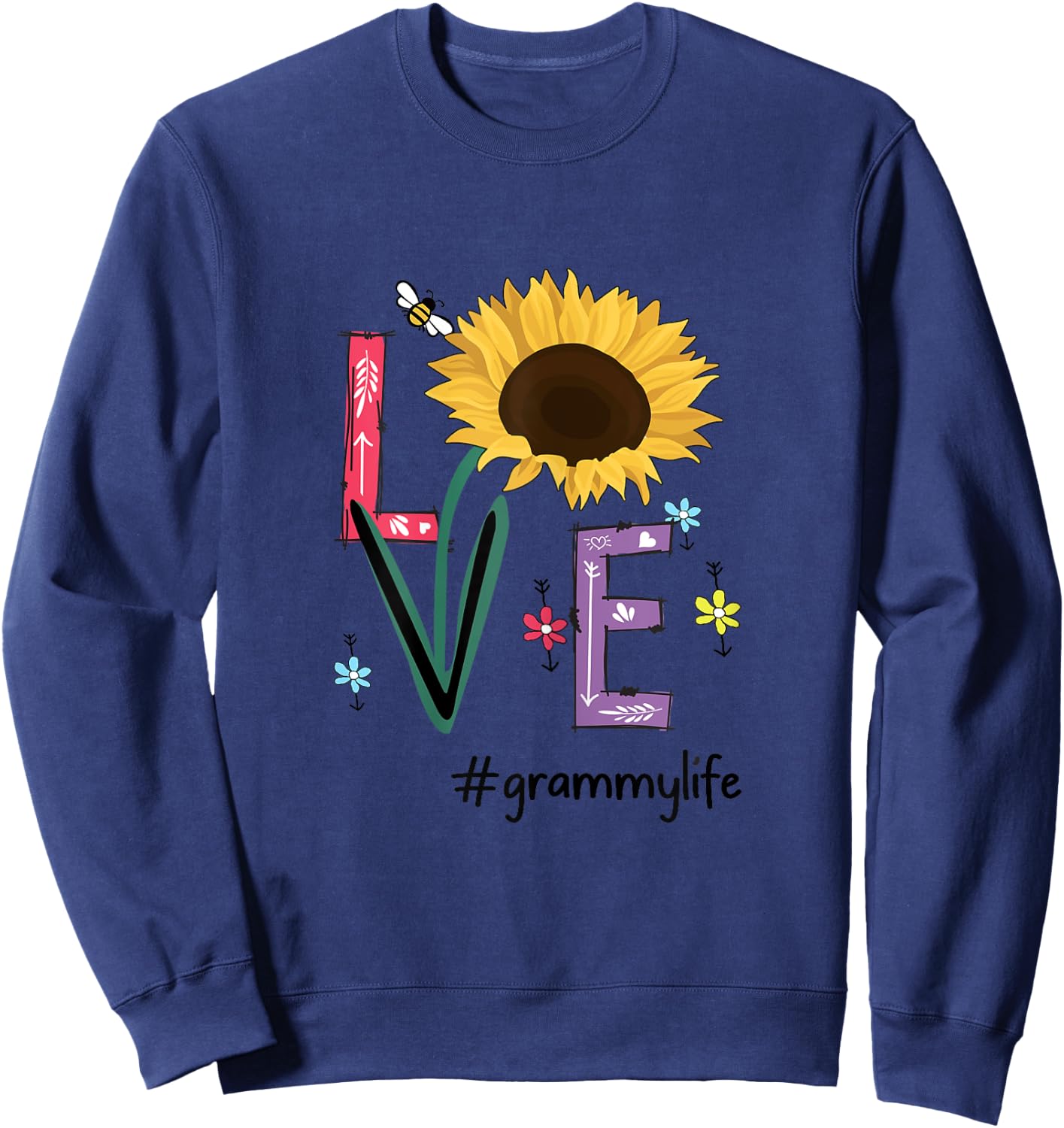 Love Grammy Life Sunflower Funny Mother's Day For Grandma Sweatshirt - Sweatshirt | Navy