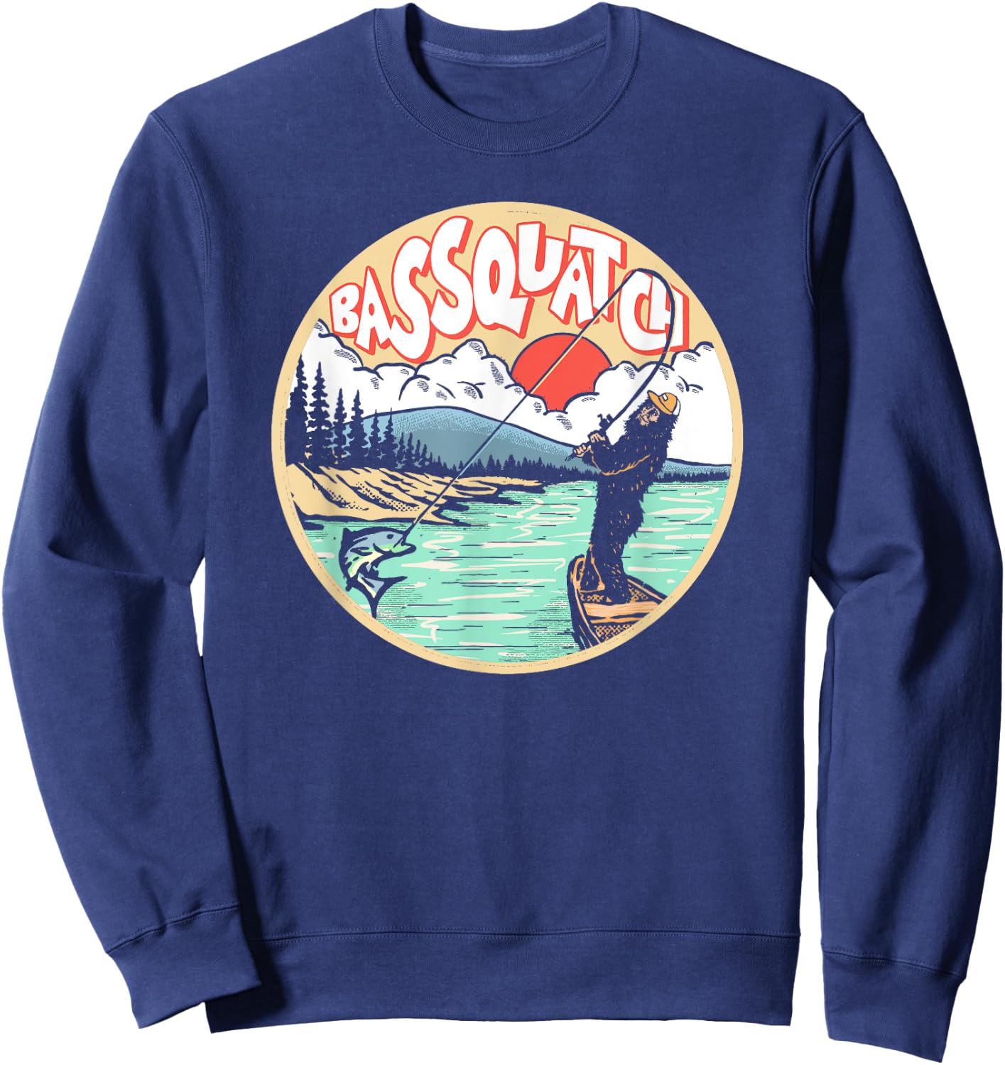 Bassquatch! Funny Bass Fishing Bigfoot on the Lake Sasquatch Sweatshirt - Sweatshirt | Navy
