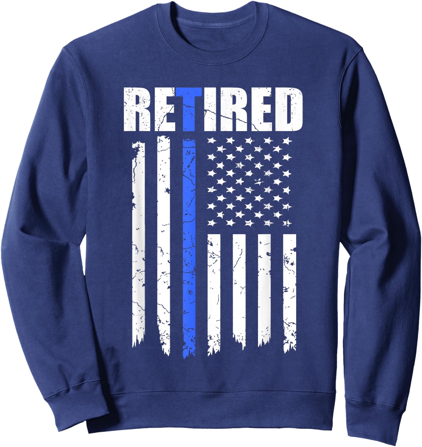 Retired Police Officer American Flag Retirement 2021 Cop Sweatshirt - Sweatshirt | Navy