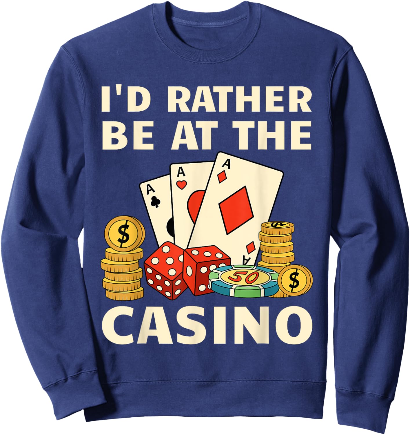 Cool Casino Lover Art Women Casino Gambling Gambler Sweatshirt - Sweatshirt | Navy