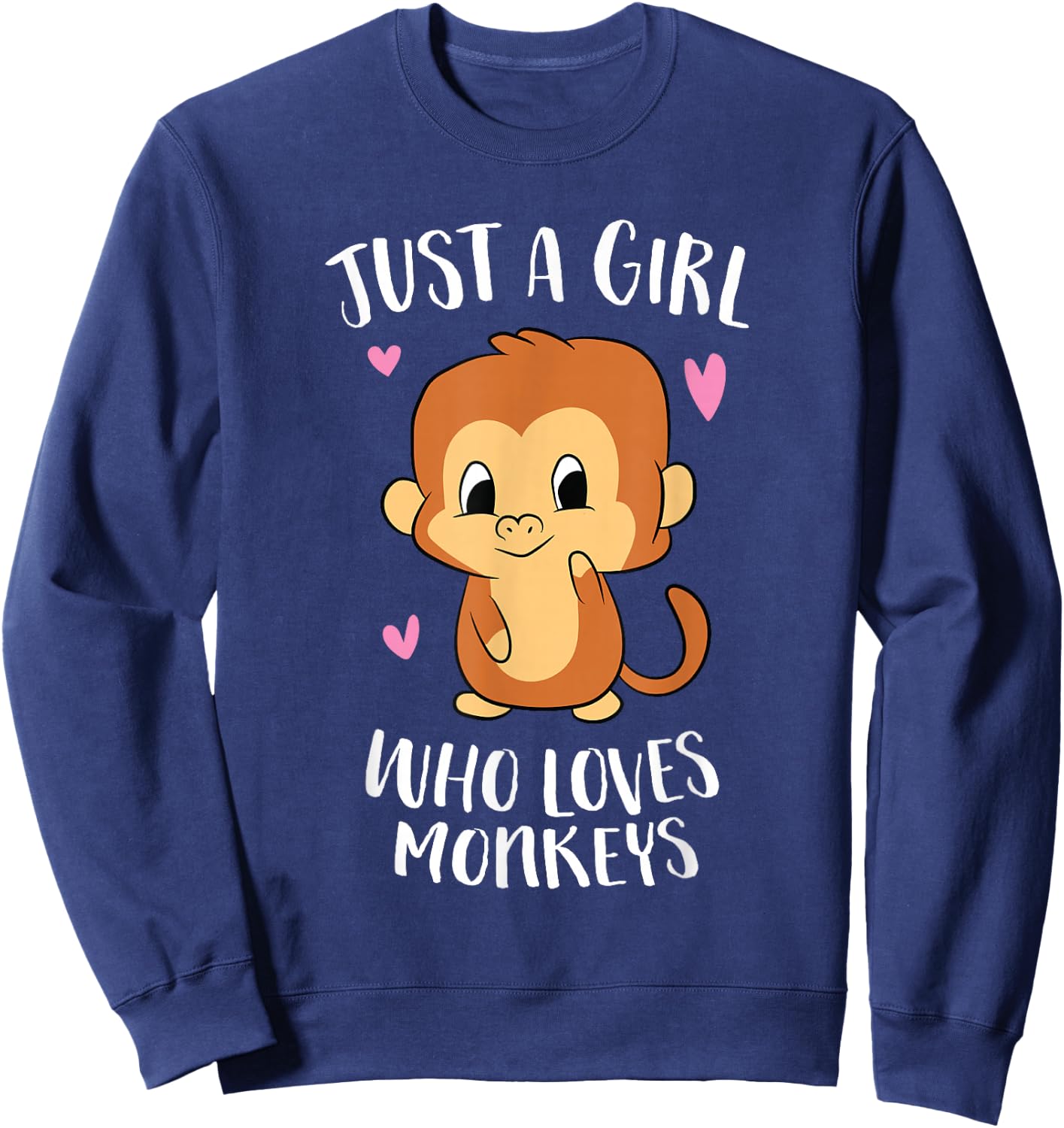 Just a Girl Who Loves Monkeys Cute Monkey Lover Gift Sweatshirt - Sweatshirt | Navy