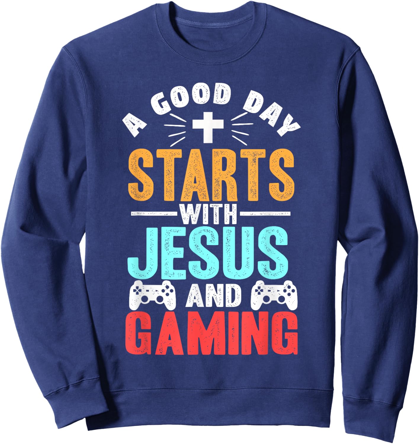 Funny Christian Jesus Gaming Gift Christian Gamer Sweatshirt - Sweatshirt | Navy