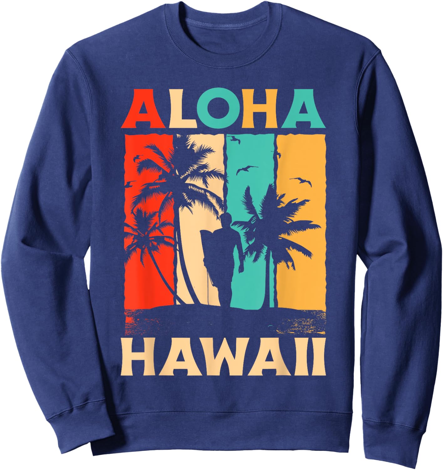 Aloha Hawaii State Hawaiian Island Retro Vintage Sweatshirt - Sweatshirt | Navy