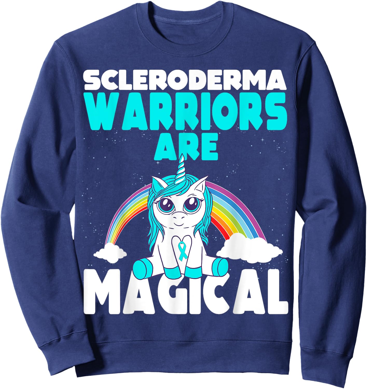 Scleroderma Awareness Disease Warriors are magical Unicorn Sweatshirt - Sweatshirt | Navy