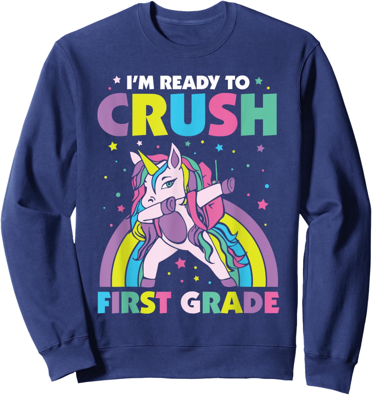 Crush 1st Grade Dabbing Unicorn Back To School Girls Gift Sweatshirt - Sweatshirt | Navy