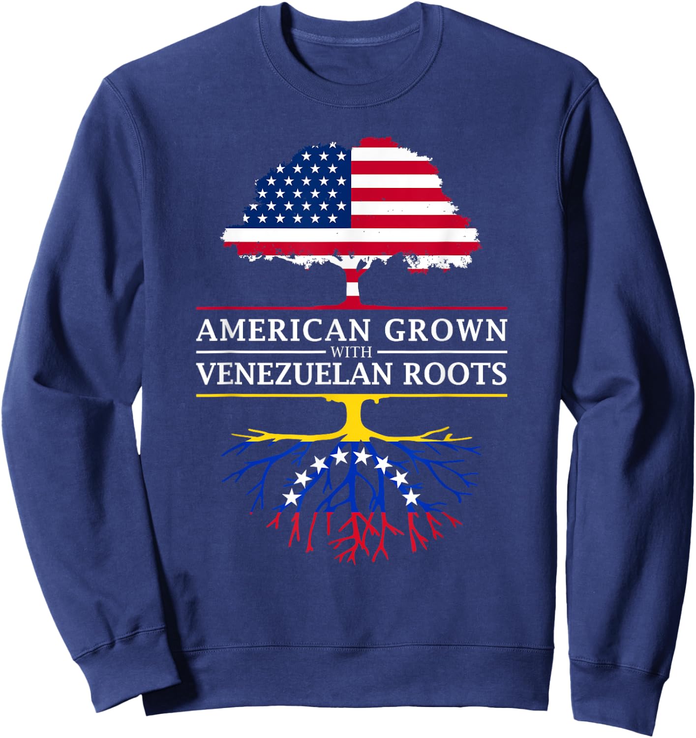 American Grown with Venezuelan Roots - Venezuela Small Sweatshirt - Sweatshirt | Navy