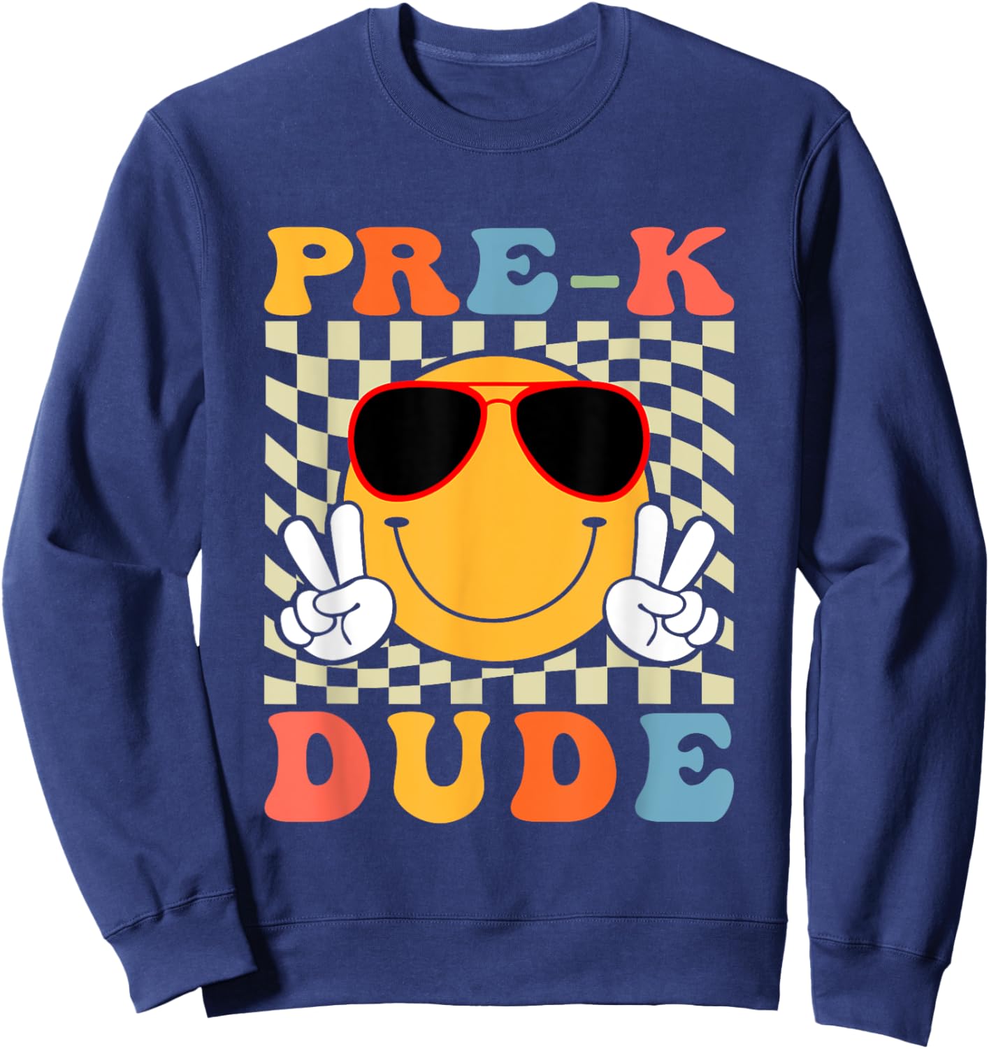 1st Day First Day of Pre-k Dude Back To School Pre-k Boys Sweatshirt - Sweatshirt | Navy