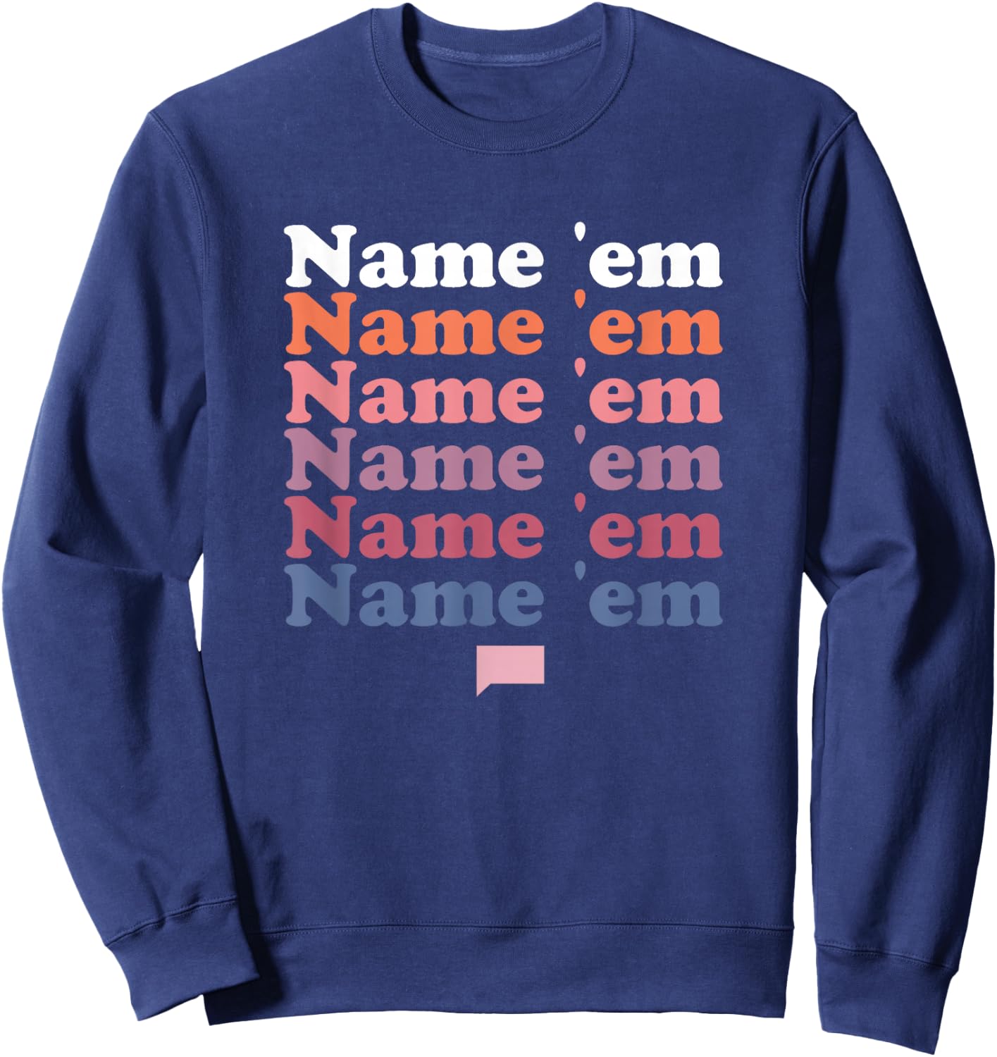Bravo TV The Real Housewives of Beverly Hills Name Em Repeat , Small Sweatshirt - Sweatshirt | Navy