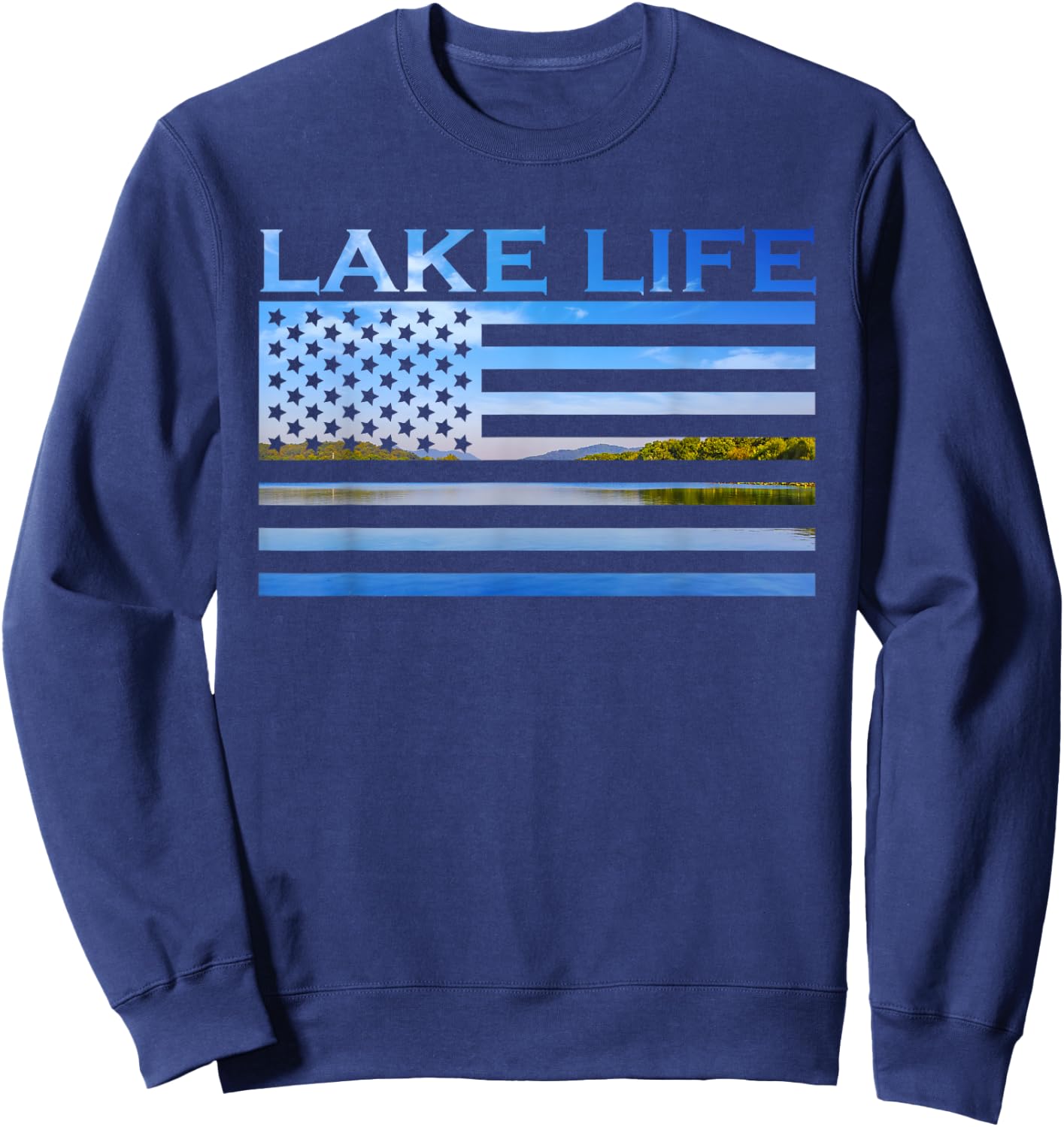 American Flag Patriot Fishing at The Lake This is Lake Life Sweatshirt - Sweatshirt | Navy
