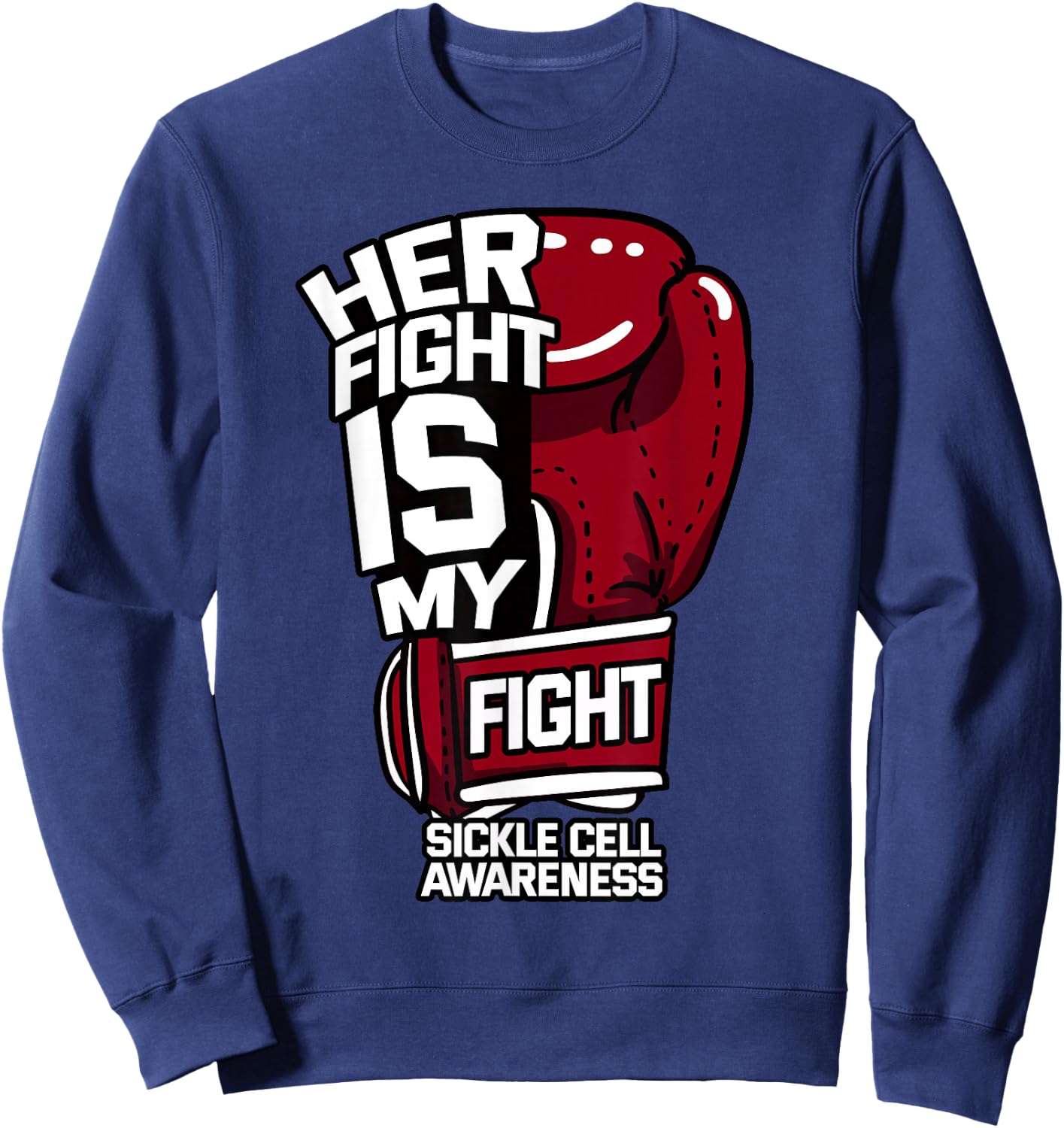 Her Fight Is My Fight Sickle Cell Awareness Burgundy Ribbon Sweatshirt - Sweatshirt | Navy