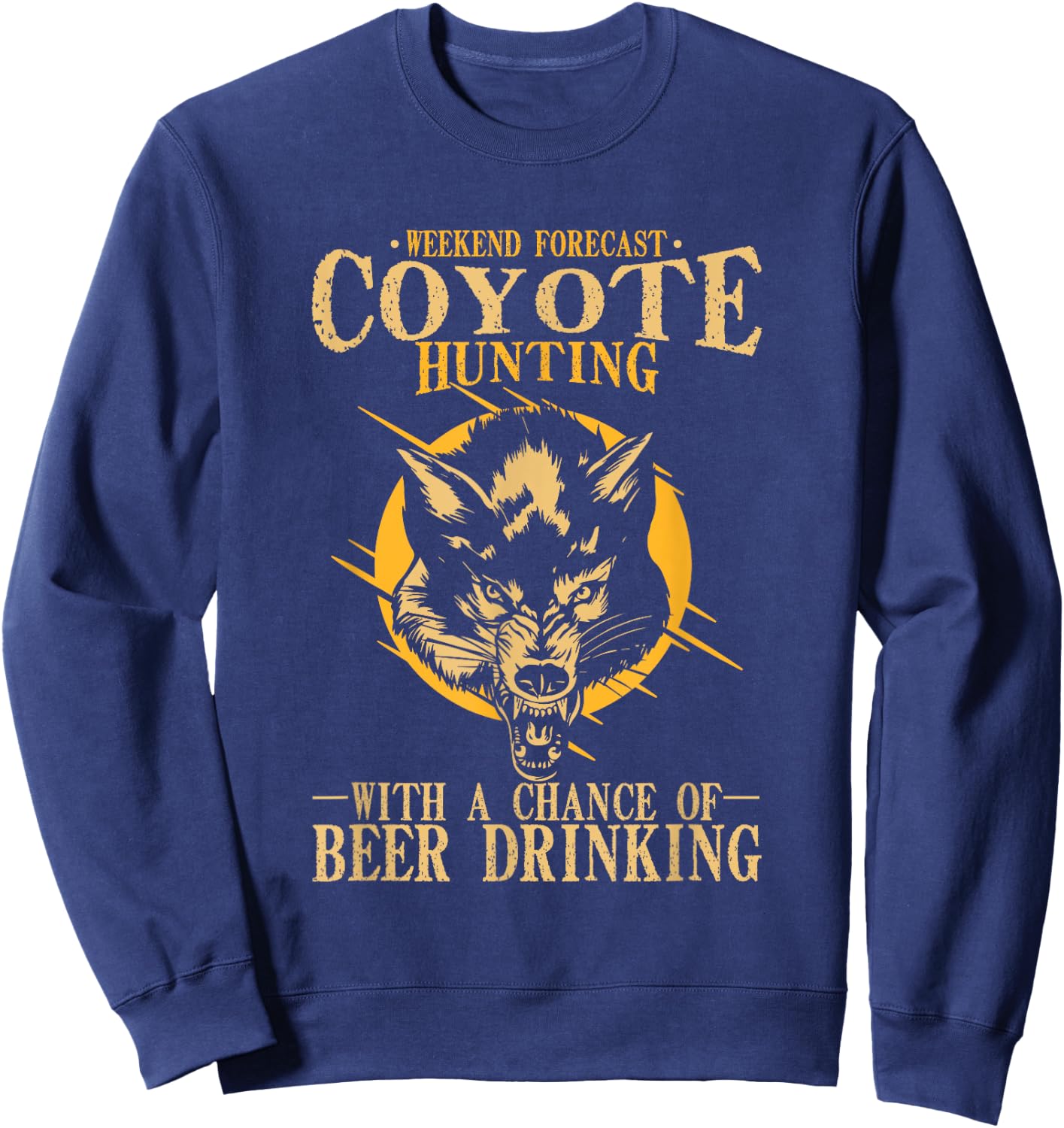 Coyote Hunting Beer Drinking Sweatshirt - Sweatshirt | Navy