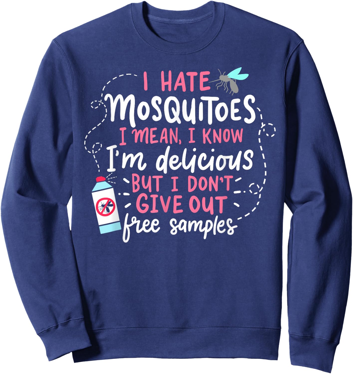 Funny Mosquito Gifts And Gardener Designs Black Mosquito Haters Gift Funny Mosquito Sweatshirt - Sweatshirt | Navy