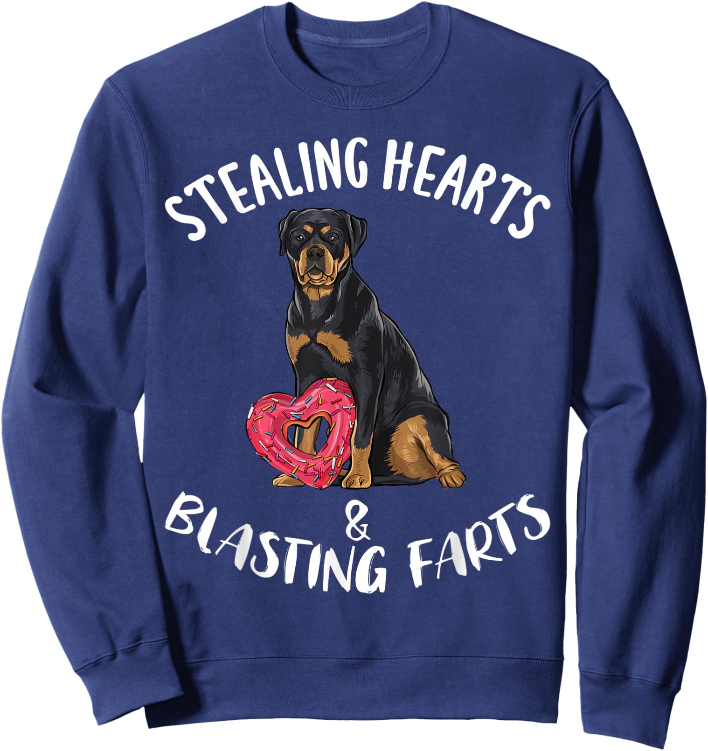 Stealing Hearts Blasting Farts Rottweiler Valentines Day Sweatshirt - Sweatshirt | Navy