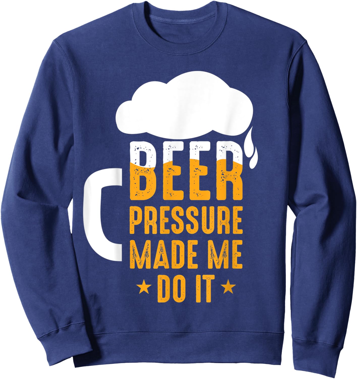 Savvy Turtle Beer Pressure made me do it Sweatshirt - Sweatshirt | Navy