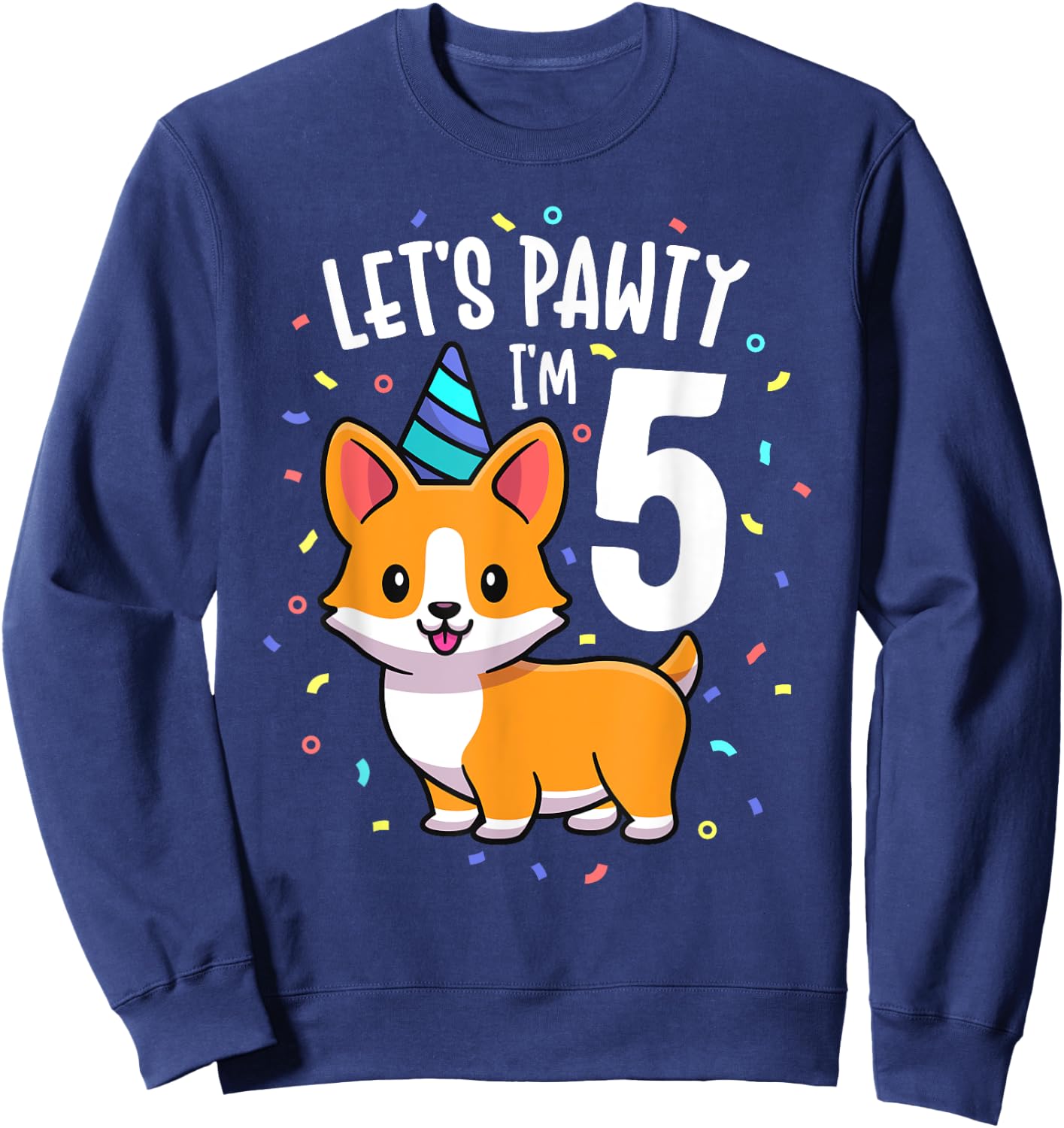 5 Years Old Corgi Dog Lover 5th Birthday Party Outfit Kid Sweatshirt - Sweatshirt | Navy