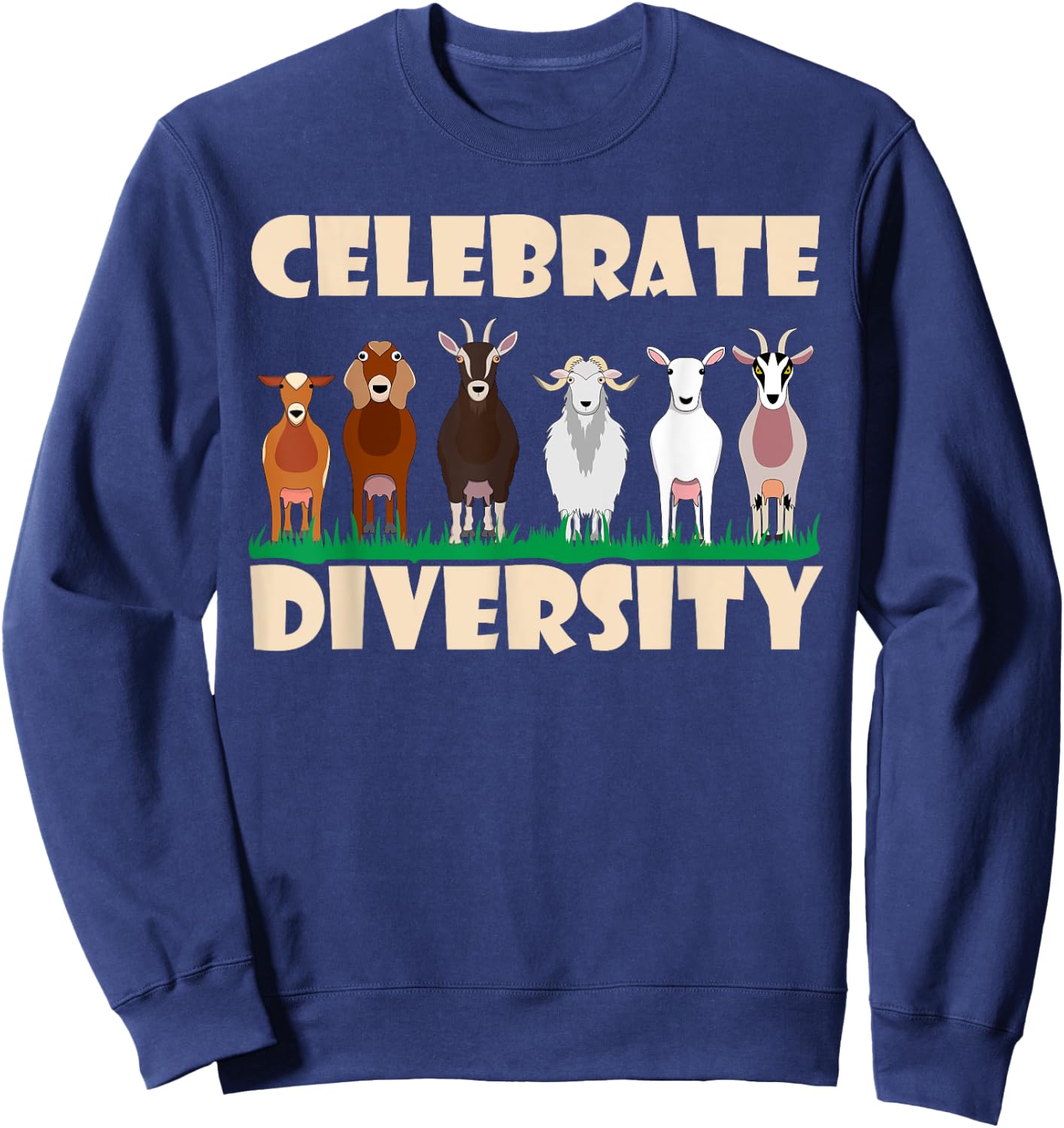 Funny Goat Gift Women Cool Celebrate Diversity Goat Sweatshirt - Sweatshirt | Navy