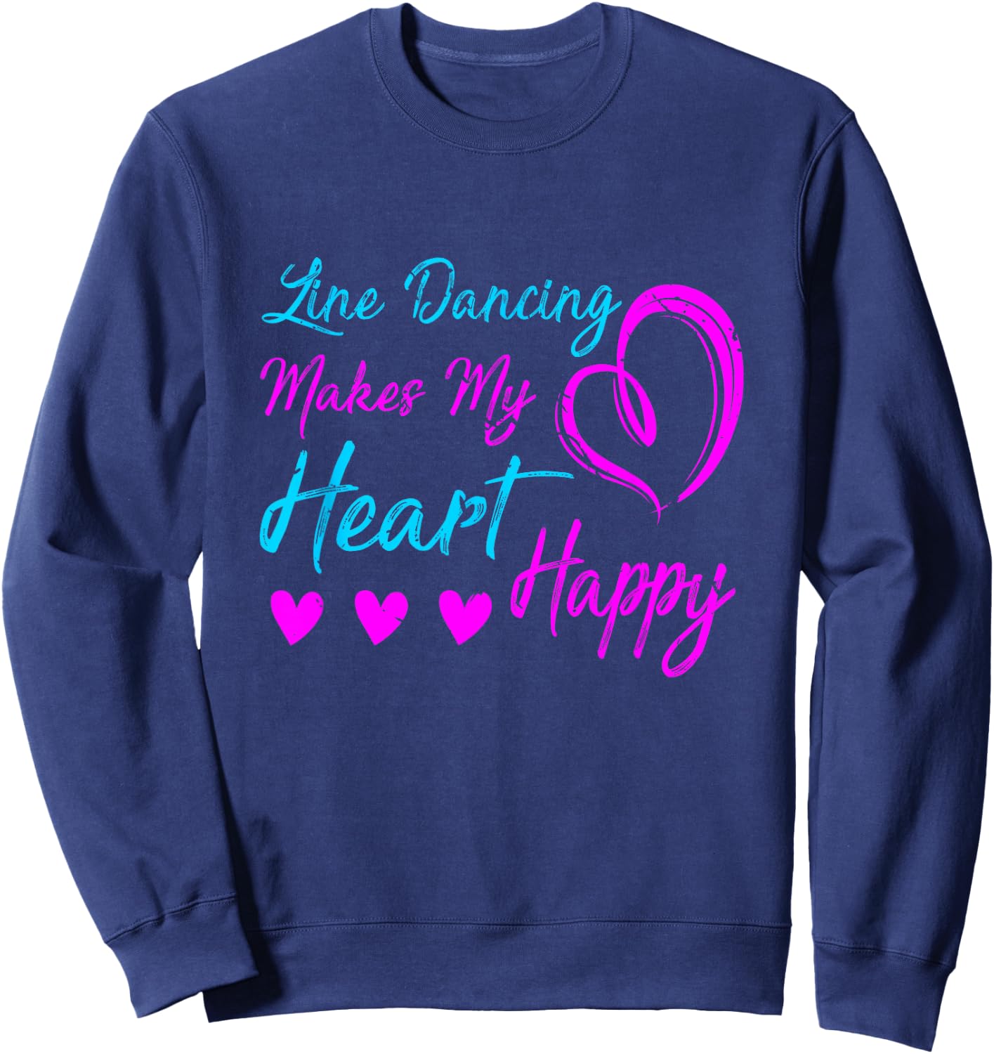 Rodeo Line Dancing Western Texas Gift Line Dance Sweatshirt - Sweatshirt | Navy