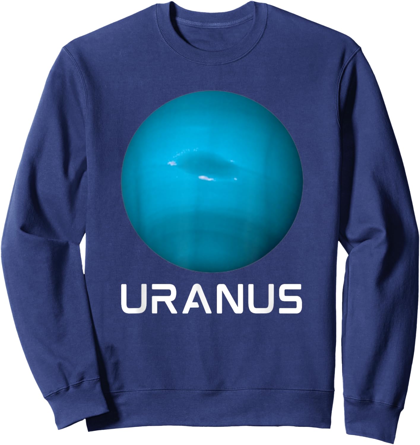 Solar System 7th Planet Uranus Outer Space Sweatshirt - Sweatshirt | Navy