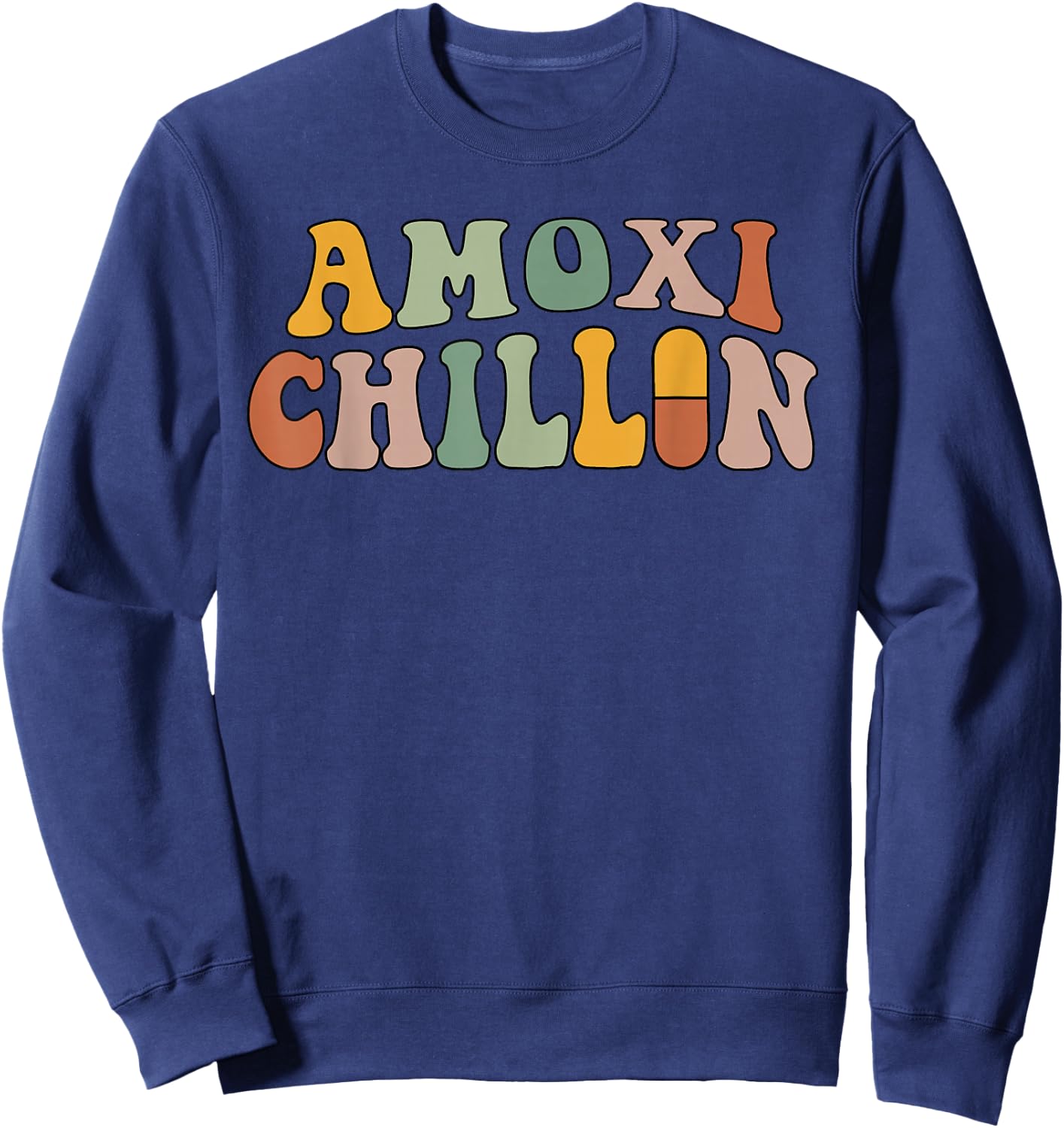 Funny Pharmacist Pharmacy Tech PharmD Groovy Women Girls Sweatshirt - Sweatshirt | Navy