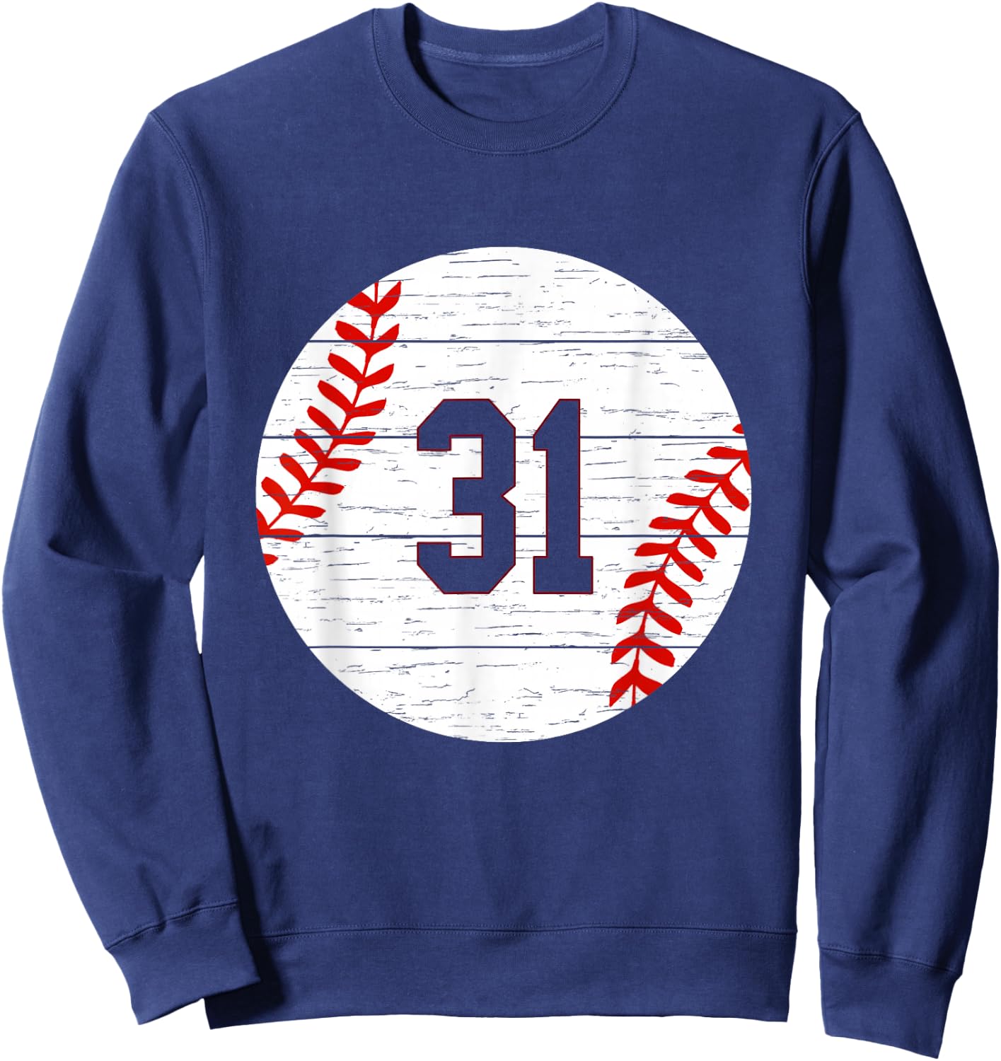 Baseball Number #31 Ball Vintage for Baseball Players Gift Sweatshirt - Sweatshirt | Navy