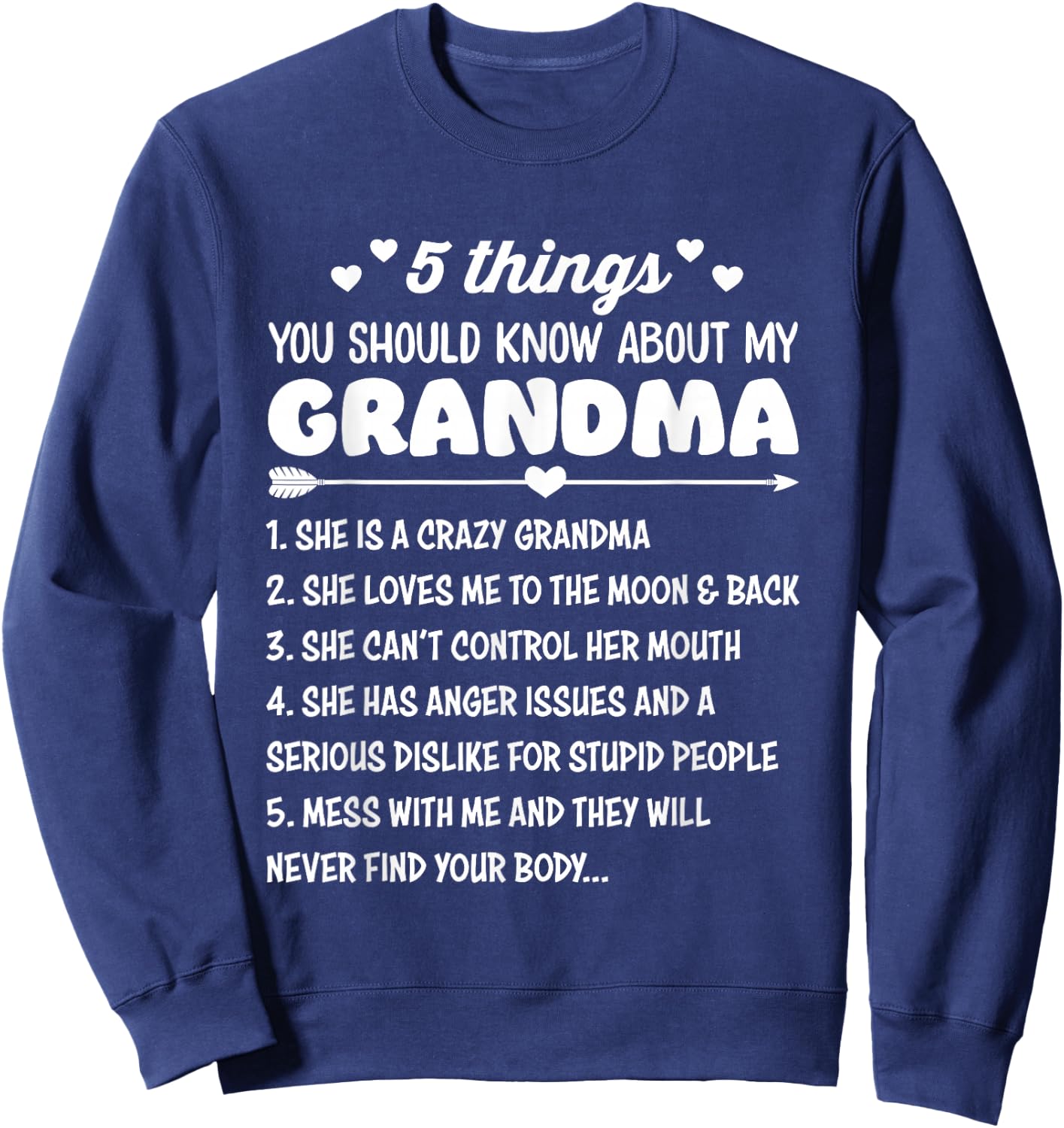 5 Things You Should Know About My Grandma | Funny Grandma Sweatshirt - Sweatshirt | Navy