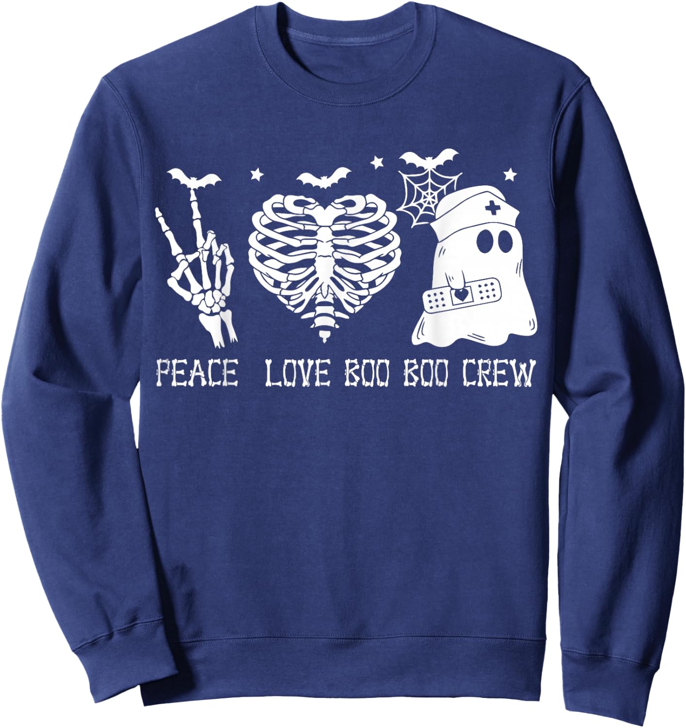 Peace Love Boo Boo Crew Lazy Halloween Nurse Ghost nursing Sweatshirt - Sweatshirt | Navy