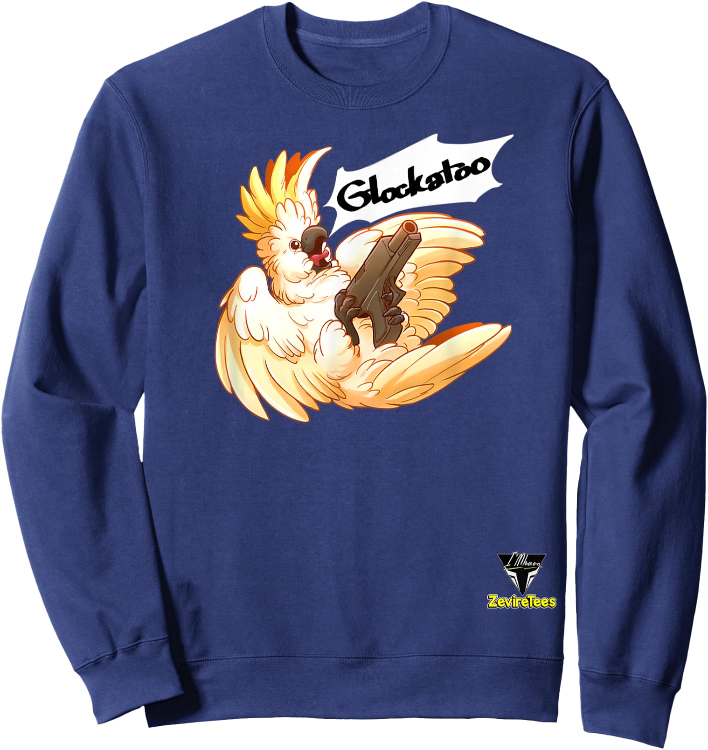 Glockatoo - a cockatoo that is packing heat Sweatshirt - Sweatshirt | Navy
