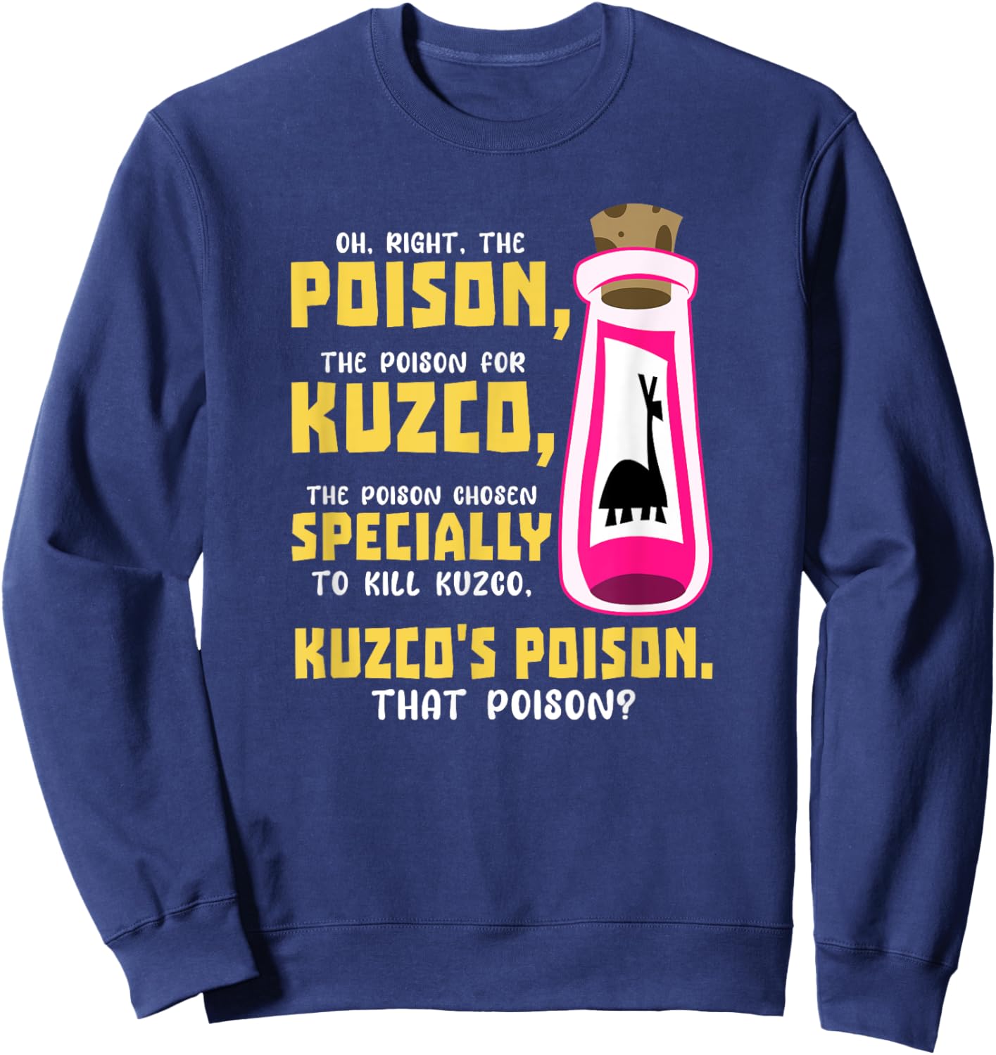The Poison The Poison Chosen Specially to Kill Sweatshirt - Sweatshirt | Navy