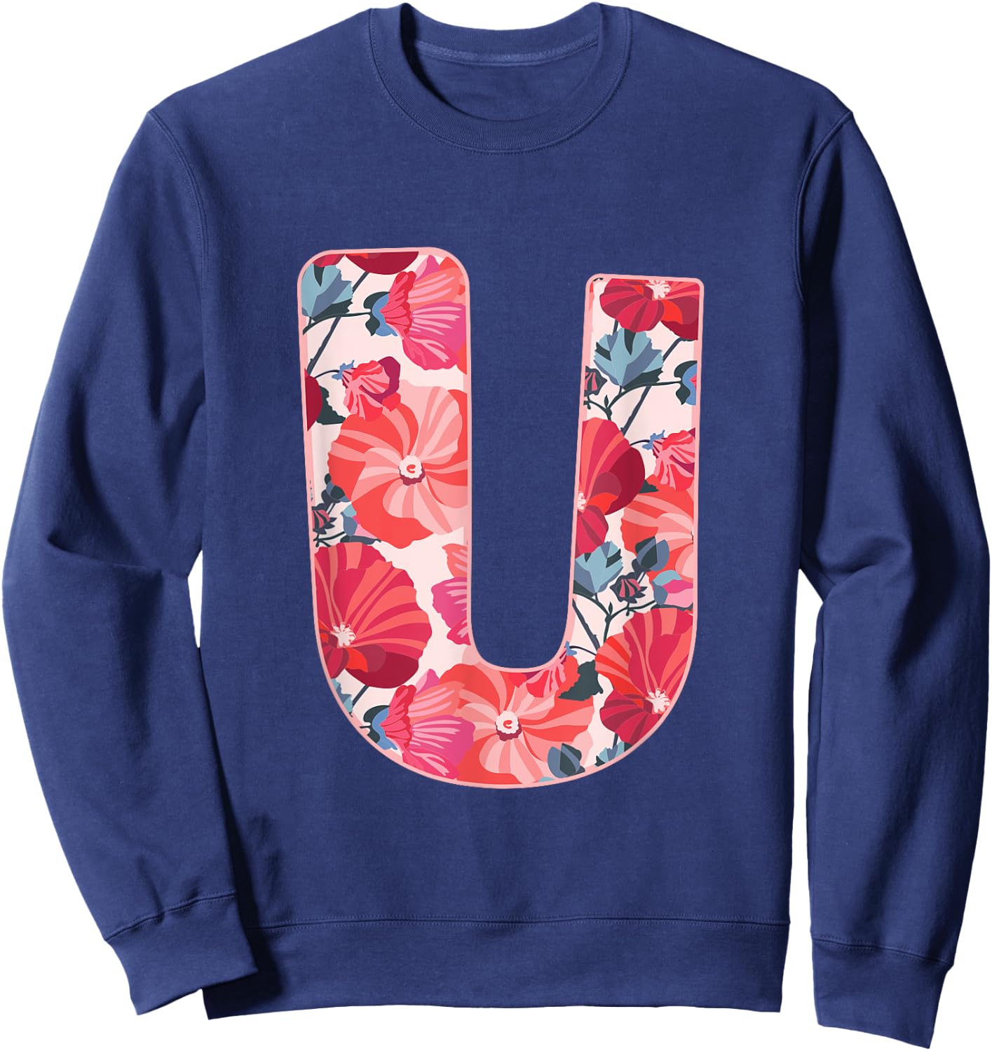 Letter U Sign Alphabet Last Name Vowels Flower Nature Gift Sweatshirt - Sweatshirt | Navy